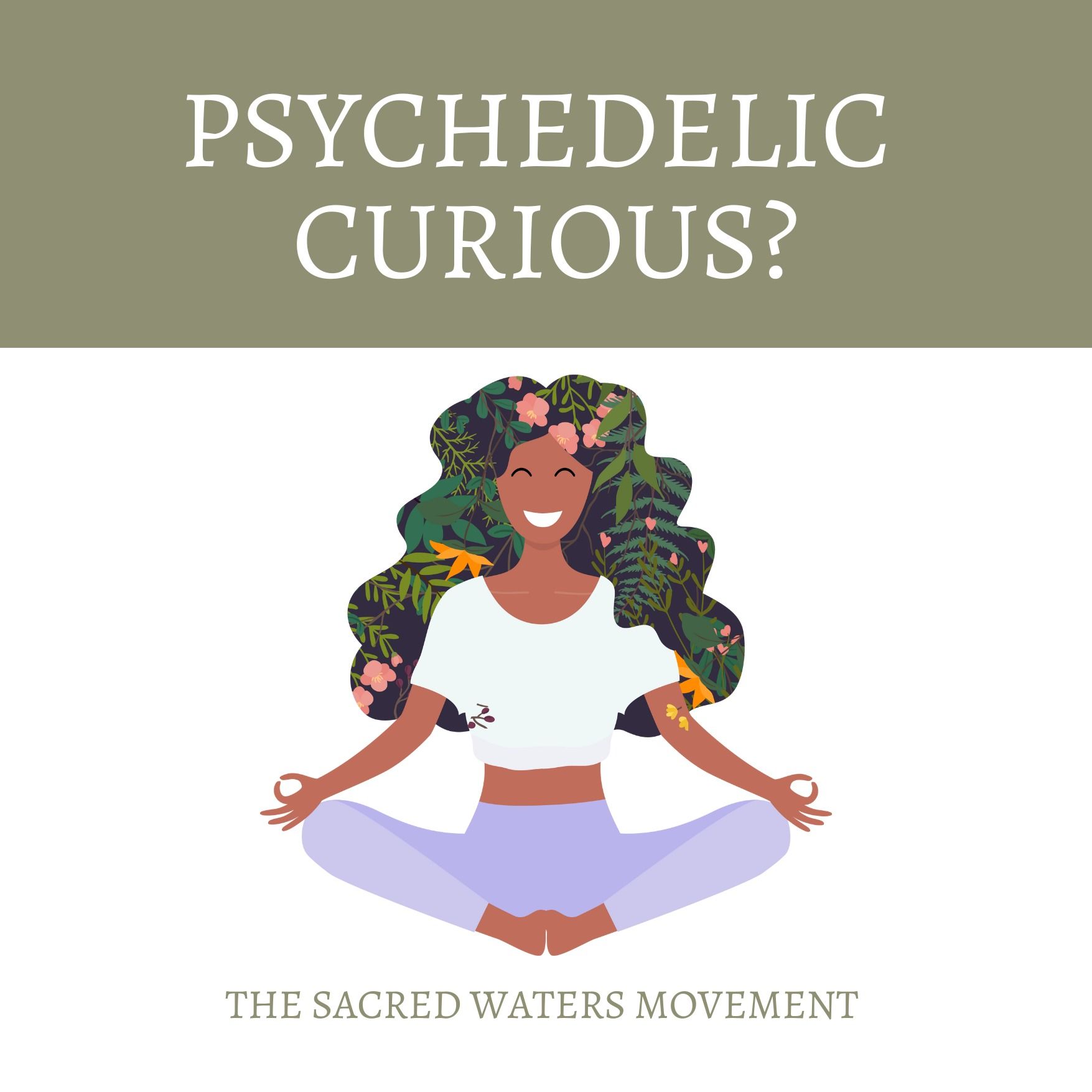 Psychedelic Curious - S1E1: Psilocybin and People of Color