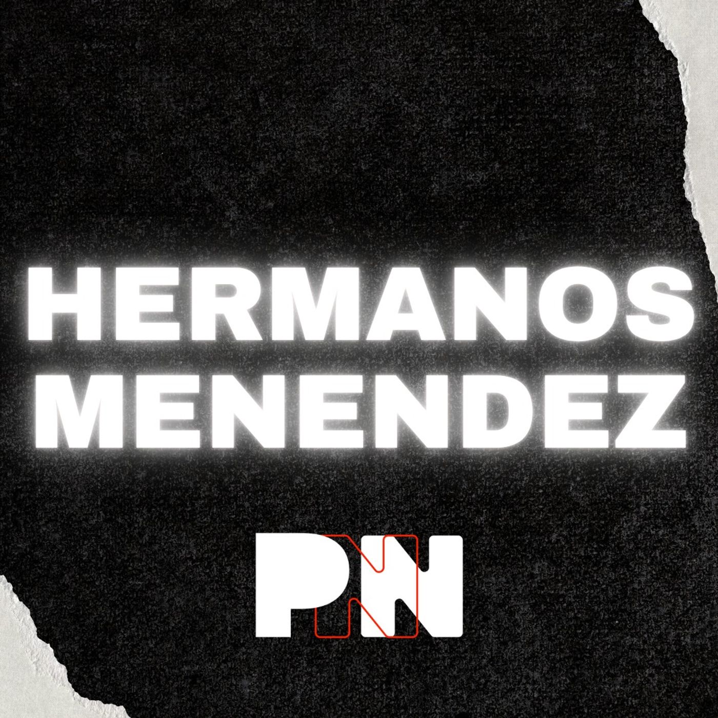 La Historia REAL de los MENÉNDEZ:  ABUSOS, MILLONES y el JUICIO que DIVIDIÓ a EE.UU. episode artwork