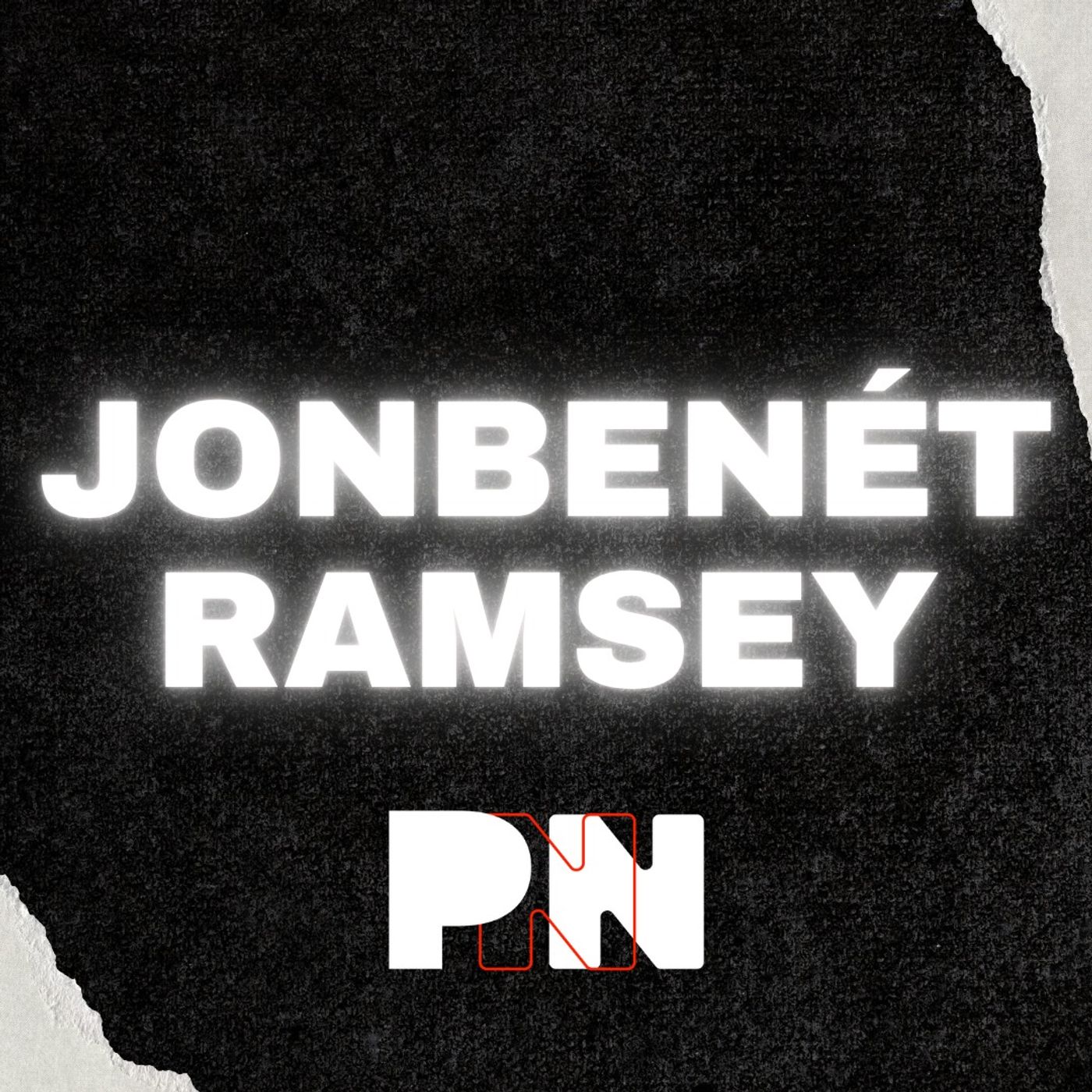 EL SECRETO del SÓTANO: ¿POR QUÉ el ADN de JONBENÉT NUNCA COINCIDIÓ? (y la CARTA que NADIE ENTIENDE) episode artwork