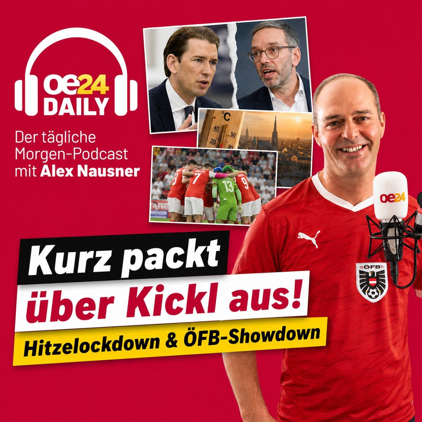 oe24 DAILY 27.06. Kurz packt über Kickl aus! Hitzelockdown & ÖFB-Showdown