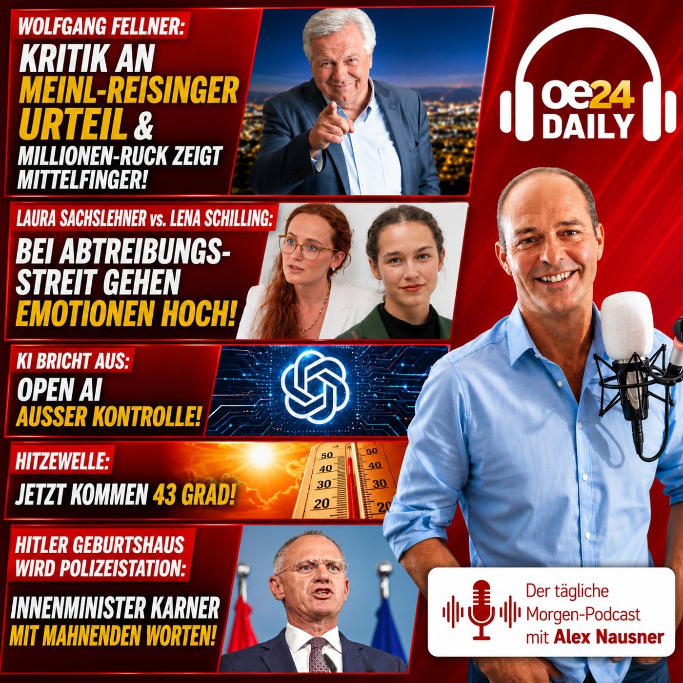 oe24 DAILY - KI außer Kontrolle, Wolfgang Fellner zu Millionen Ruck -Hitler Geburtshaus wird Polizeistation, Abtreibungsstreit -Sachslehner vs. Schilling - DONNERSTAG 23.06.2026 episode artwork