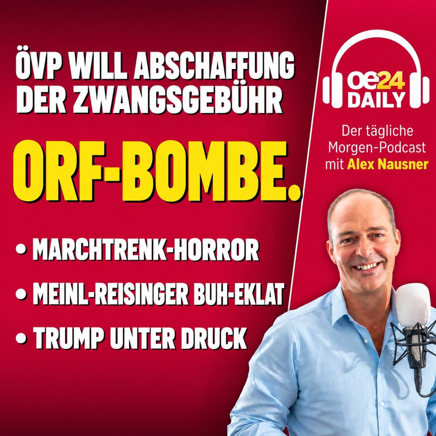 oe24 DAILY: ÖVP WILL ORF-HAUSHALTSABGABE ABSCHAFFEN, MARCHTRENK-HORROR & BUH-EKLAT . DONNERSTAG 10,09,2026
