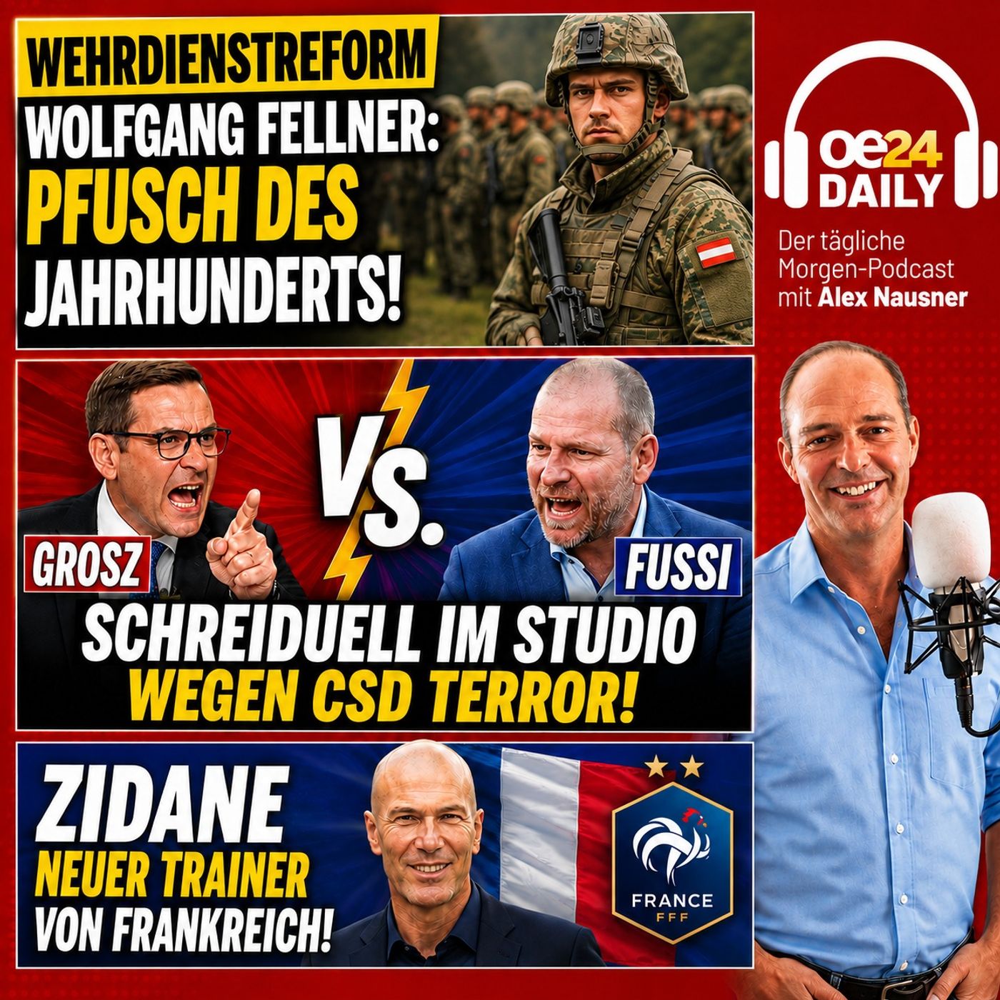 oe24 DAILY - Wehrdienstreform Wolfgang Fellner: Pfusch des Jahrhunderts! Grosz vs. Fussi - Schreiduell im Studio - Zidane neue Frankreich Trainer
