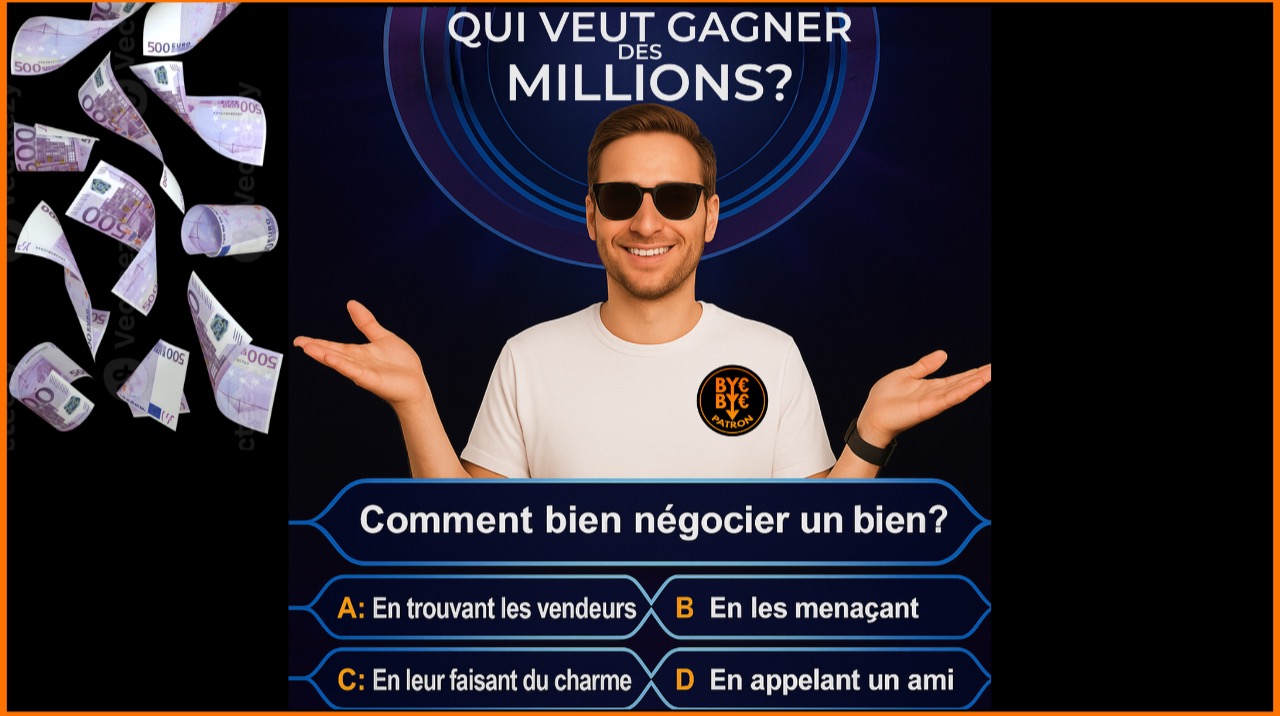 Qui veut gagner des millions grâce à la négociation !
