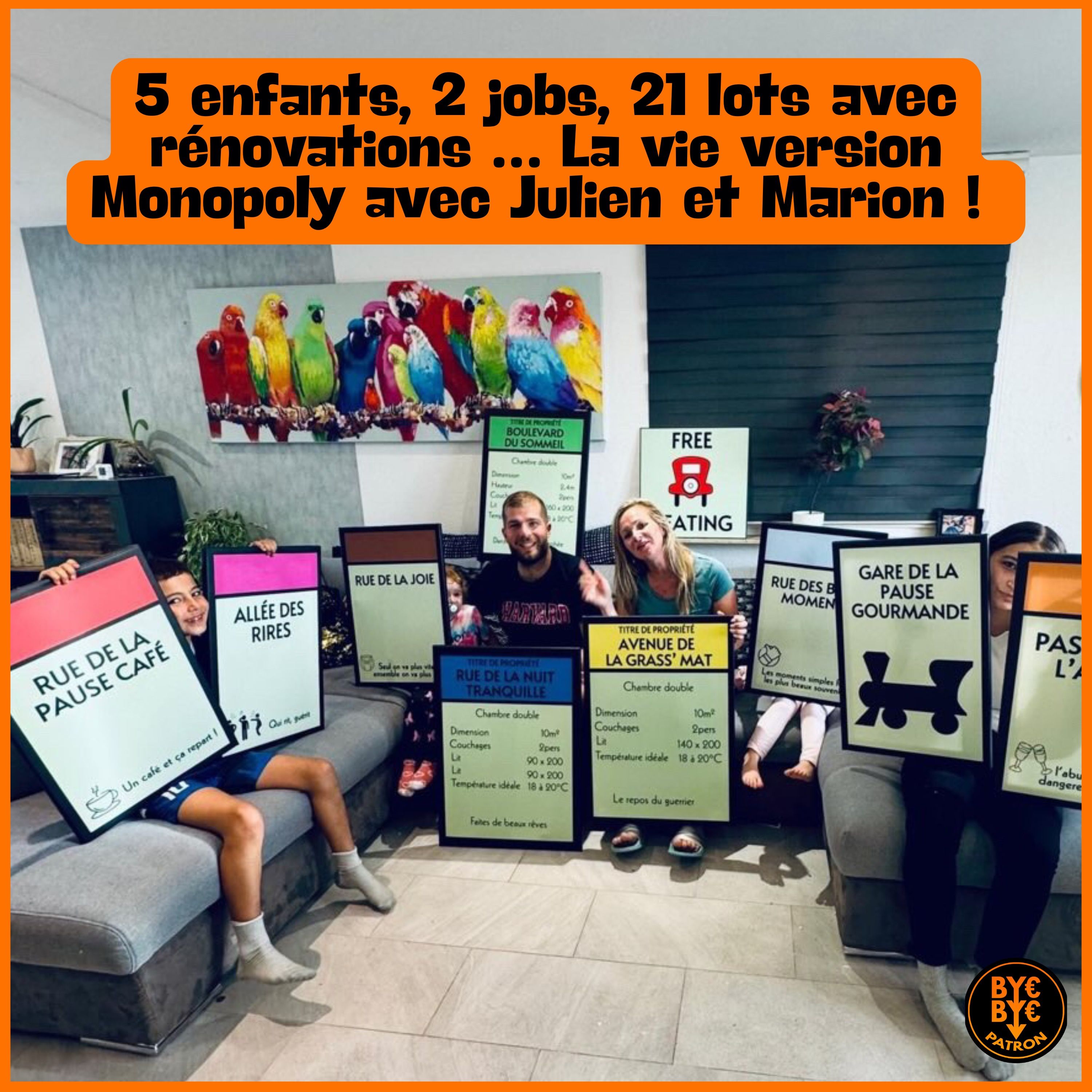 5 enfants, 2 jobs, 21 lots avec rénovations … La vie version Monopoly avec Julien et Marion !