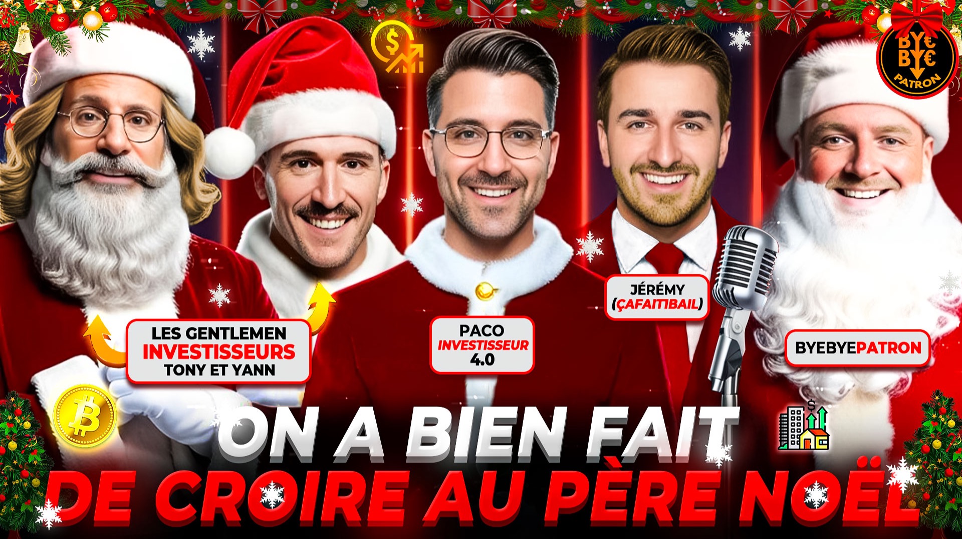 On a bien fait de croire au Père Noël, avec la Dream Team Gentlemen Paco Investisseurs 4.0, Jérémy Nabais Cafait1bail