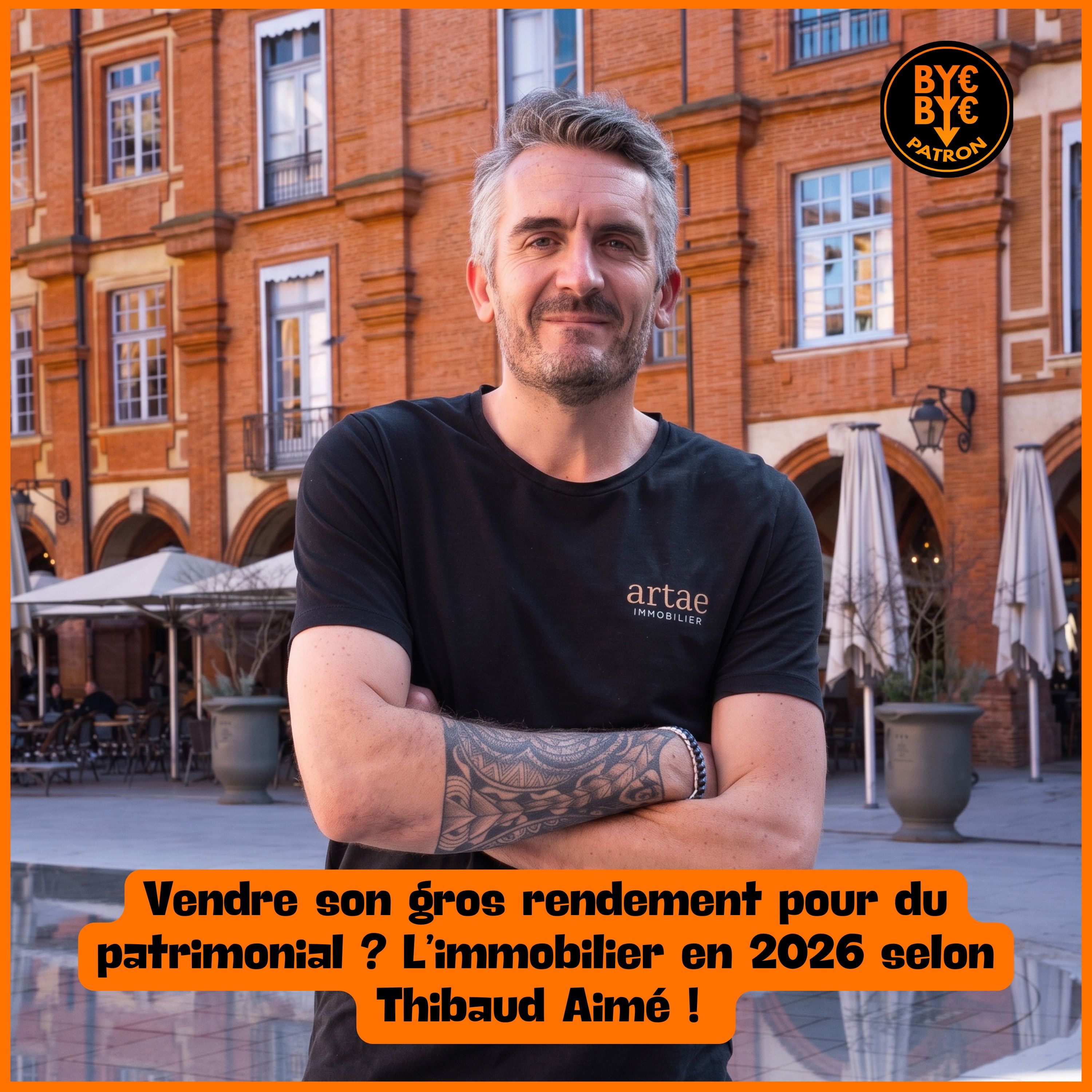 Vendre son gros rendement pour du patrimonial ? L’immobilier en 2026 selon Thibaud Aimé ! episode artwork