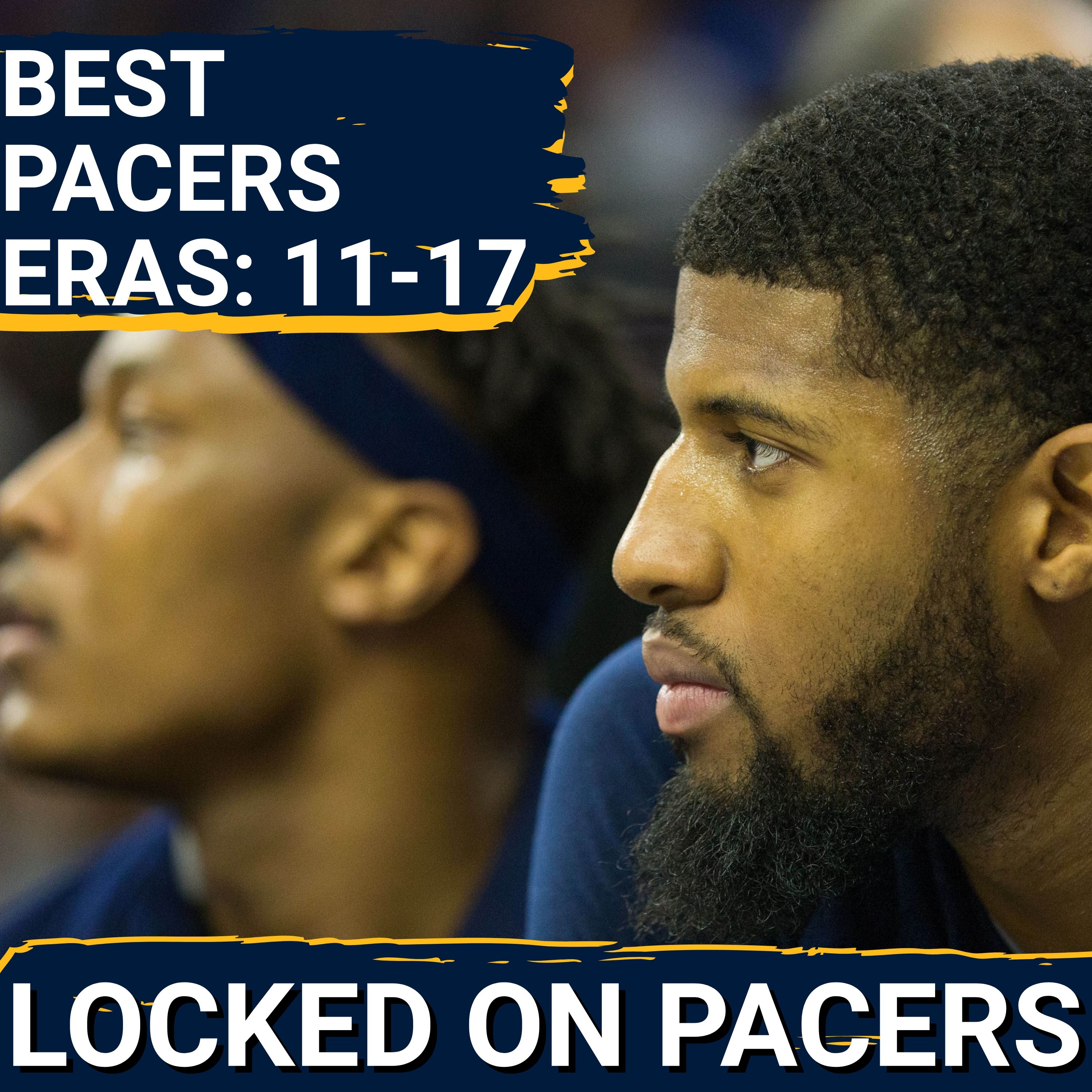 Indiana Pacers era review two: Are the current Pacers already more than Paul George's teams ever were? episode artwork