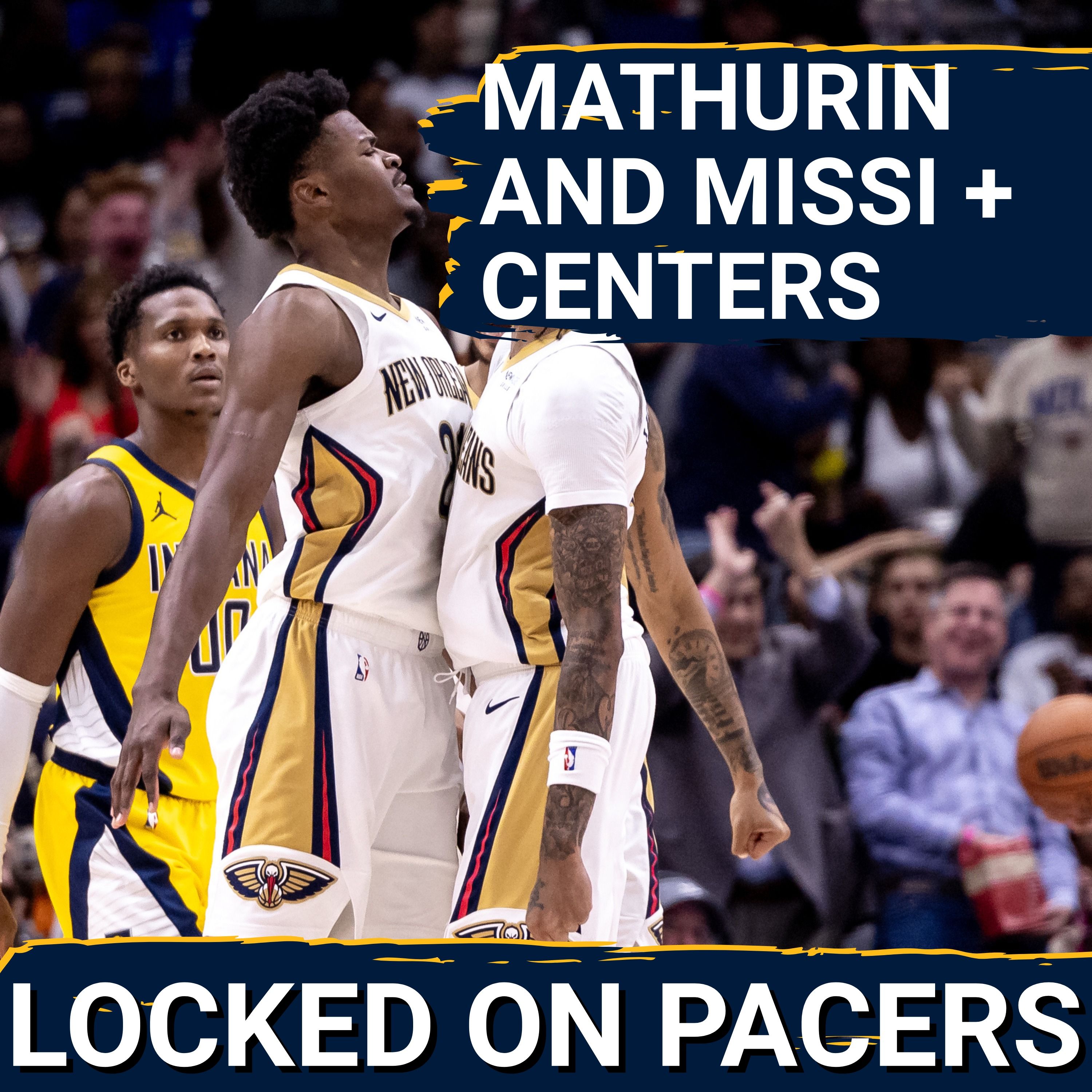 What to make of Bennedict Mathurin & Yves Missi trade rumors between the Indiana Pacers and Pelicans