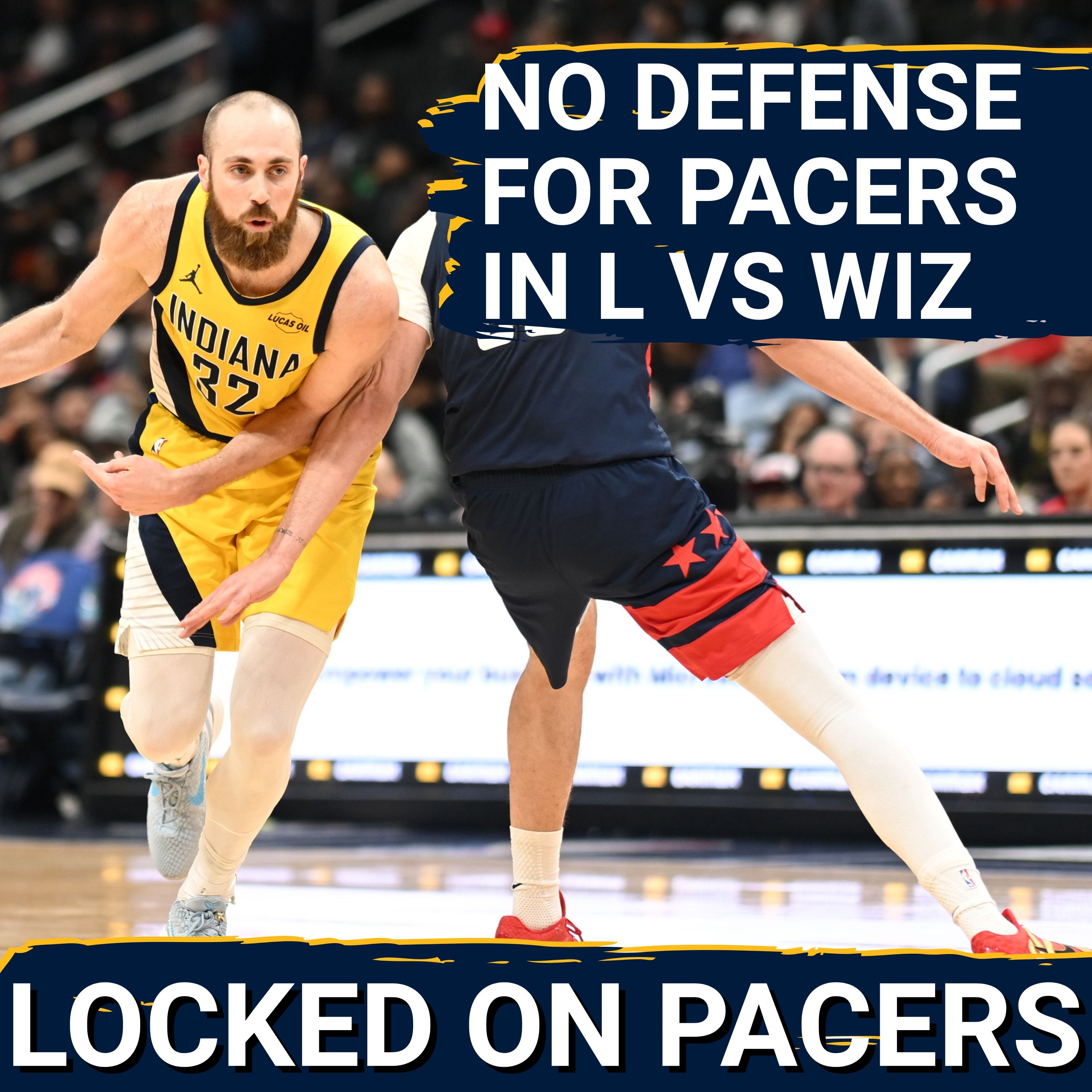 What made Indiana Pacers defense fall apart in loss vs Washington Wizards? Jay Huff, Quenton Jackson 20+