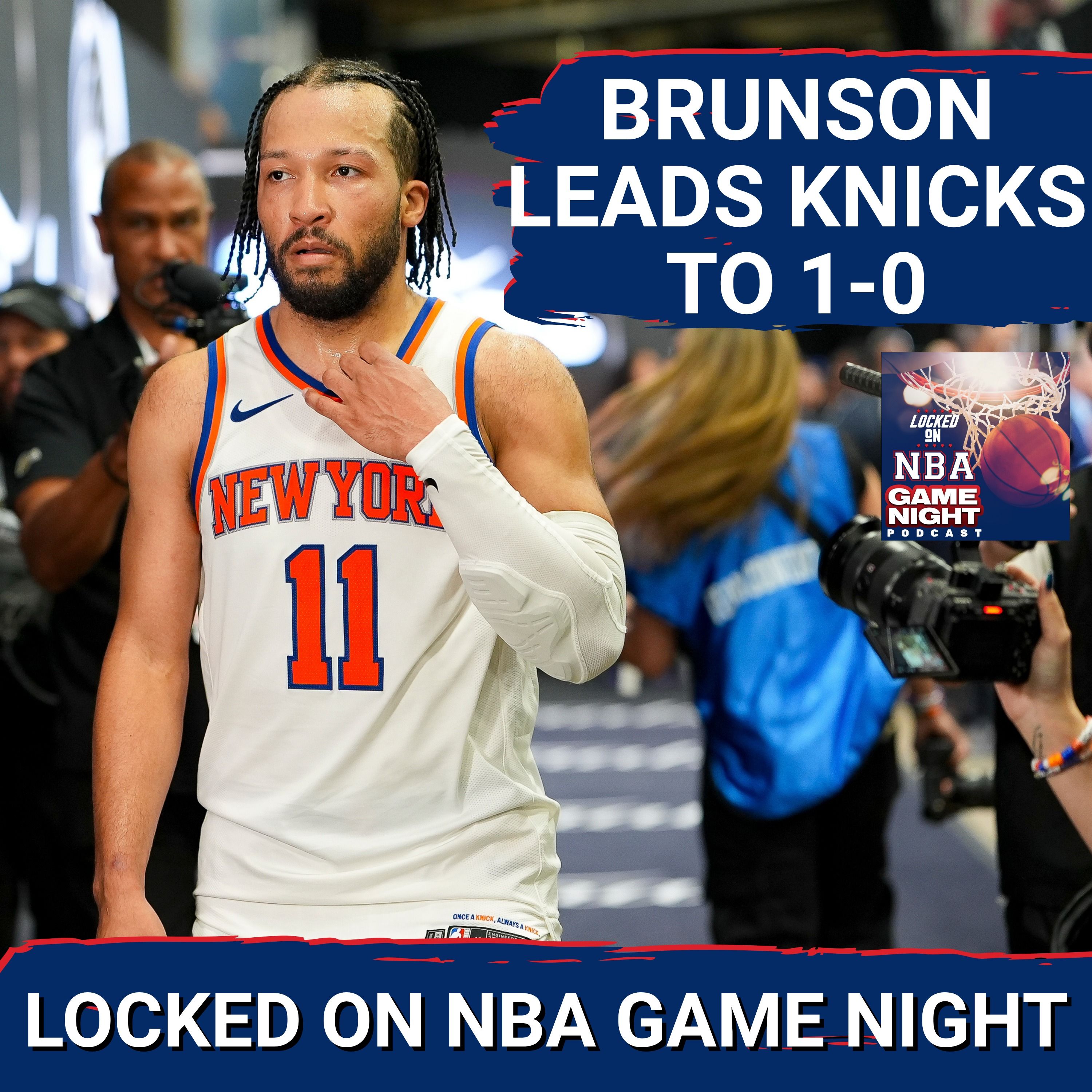 CLUTCH HEROICS: Knicks Outlast Spurs, Jalen Brunson and Karl Anthony-Towns DOMINATE Game One episode artwork