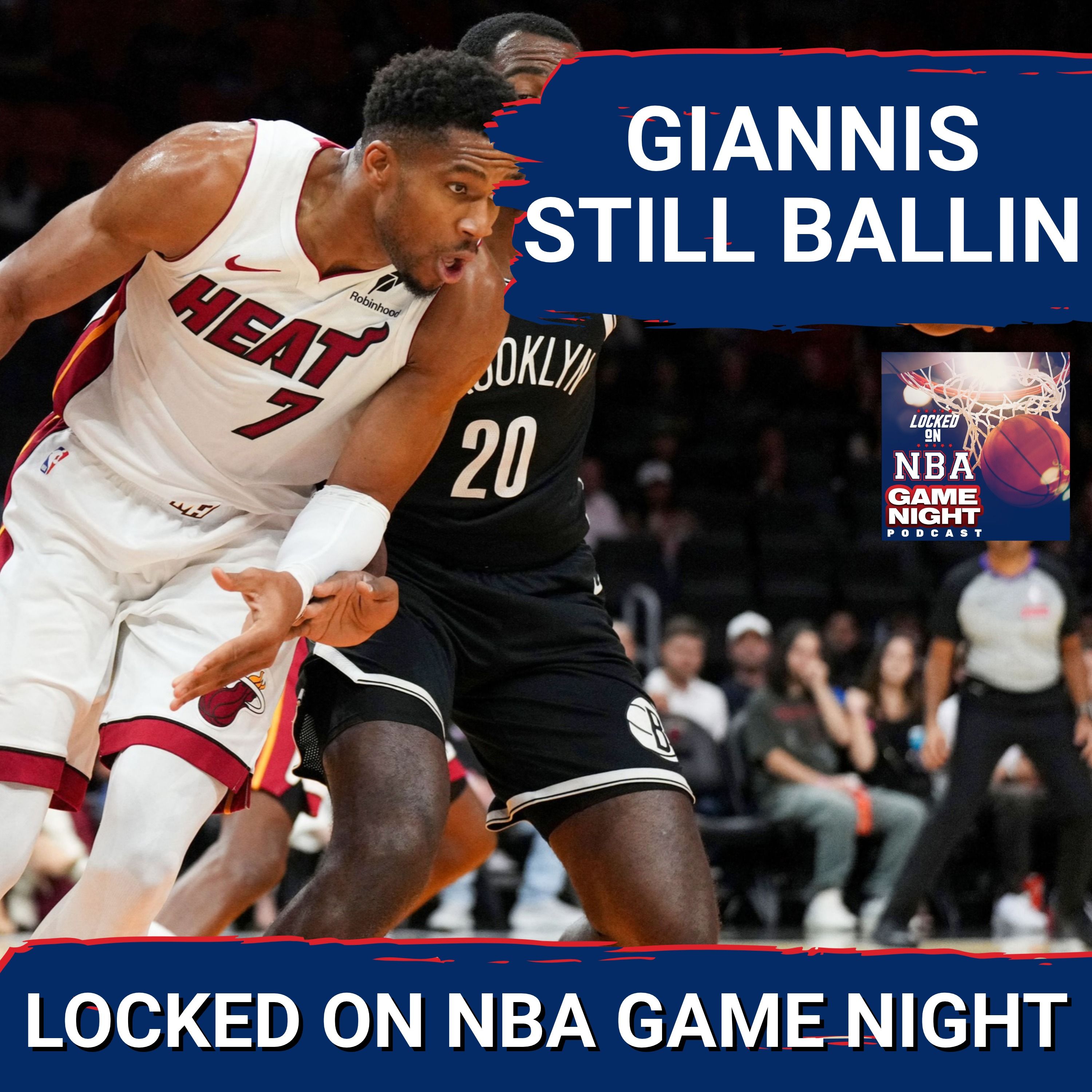 DOMINATES: Giannis Antetokounmpo CARRIES Miami Heat Past Nets, Celtics EXPERIMENT Boldly