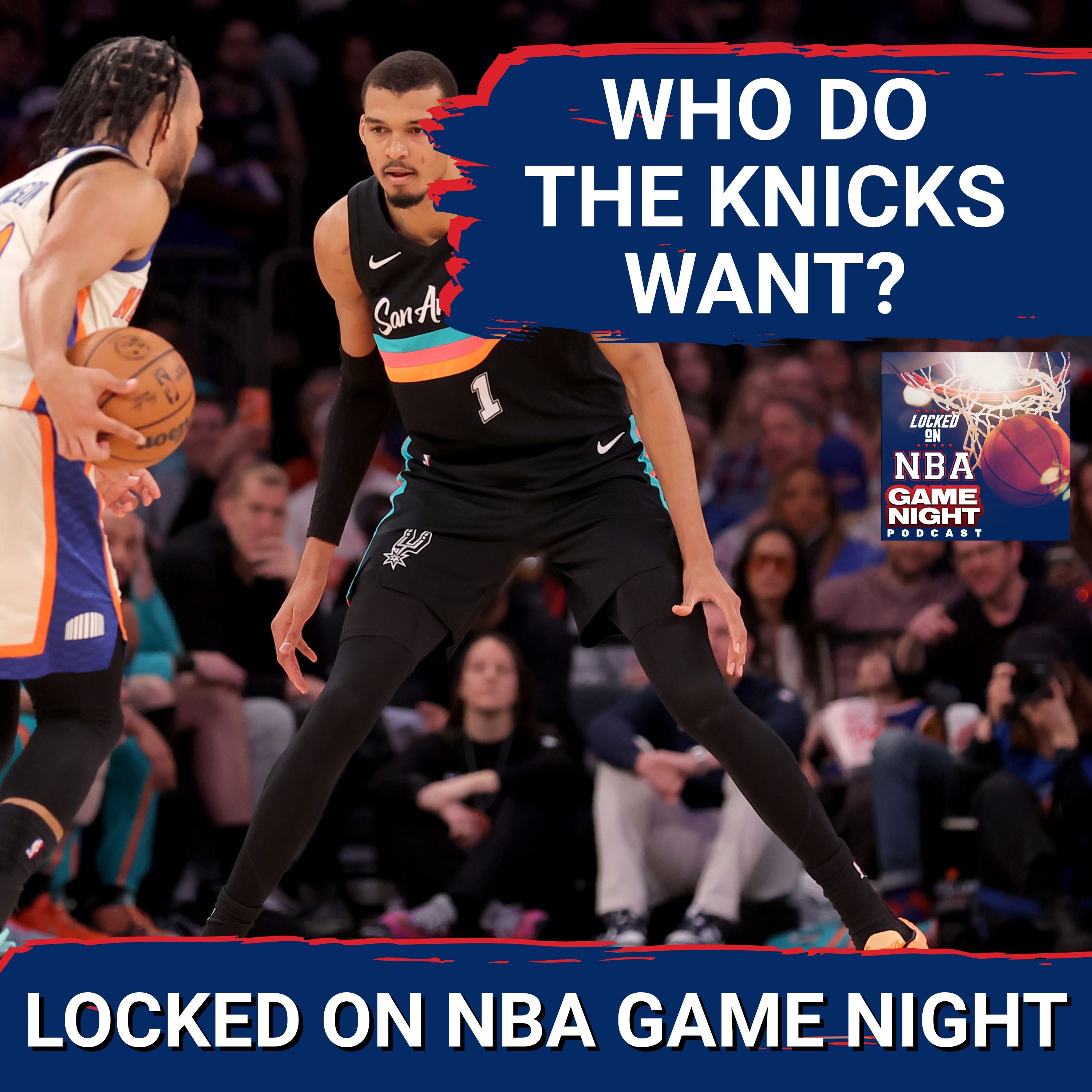 Health, Depth and STARS—Who Do New York Knicks REALLY WANT to Face in the NBA FINALS? | NBA Podcast