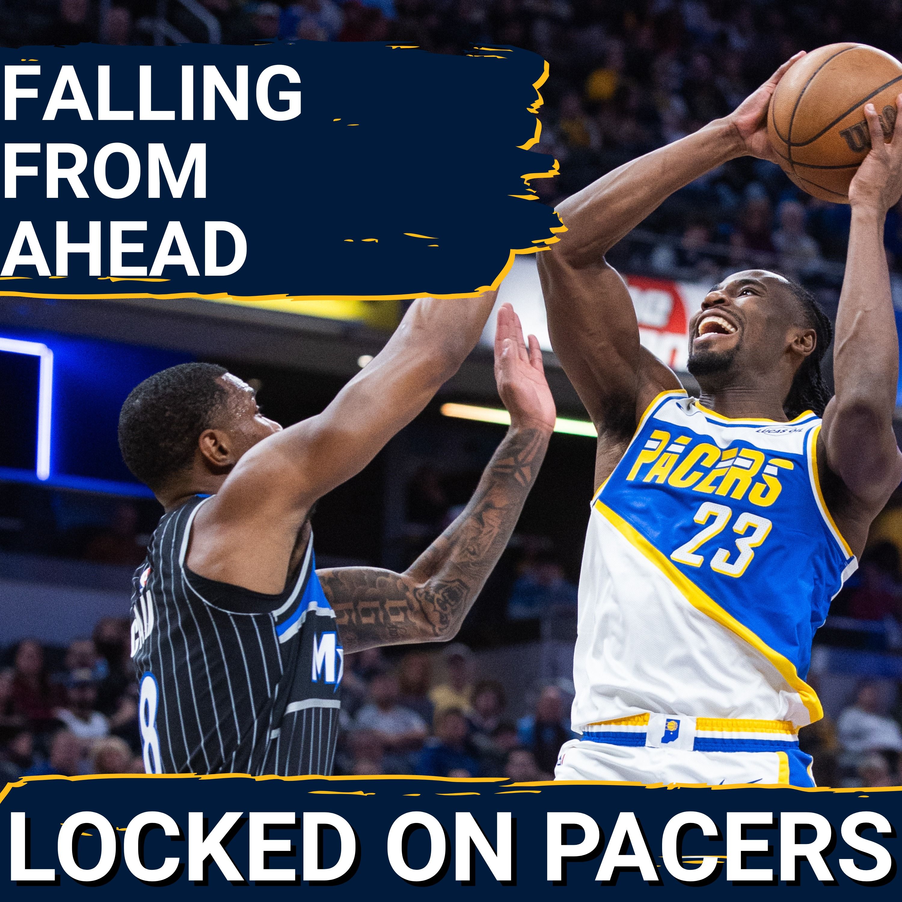 How Indiana Pacers fell short and didn't finish 10-point lead vs Orland Magic | Lineup shakeup