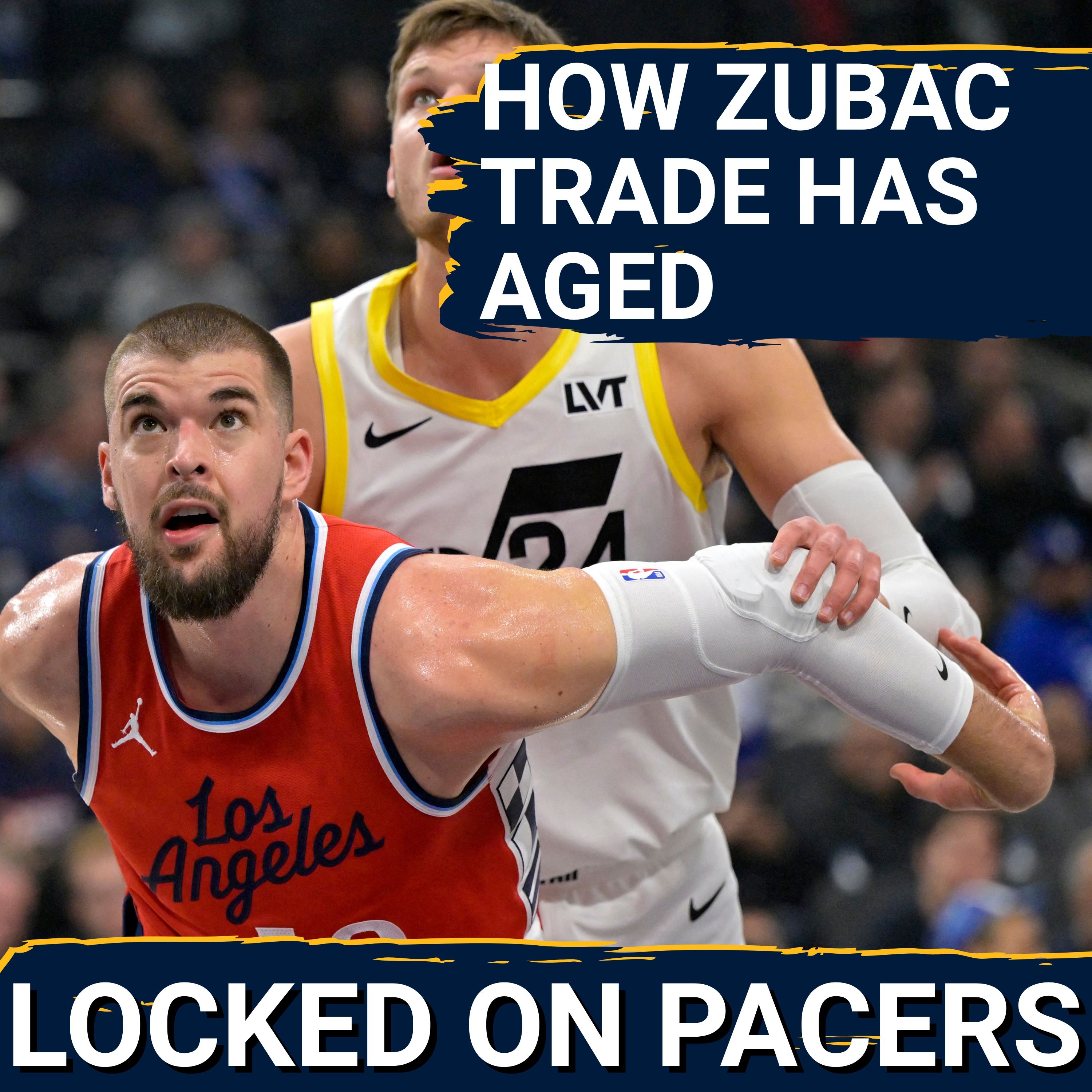 Why the Ivica Zubac trade looks different for the Indiana Pacers after free agency moves | DeRozan?