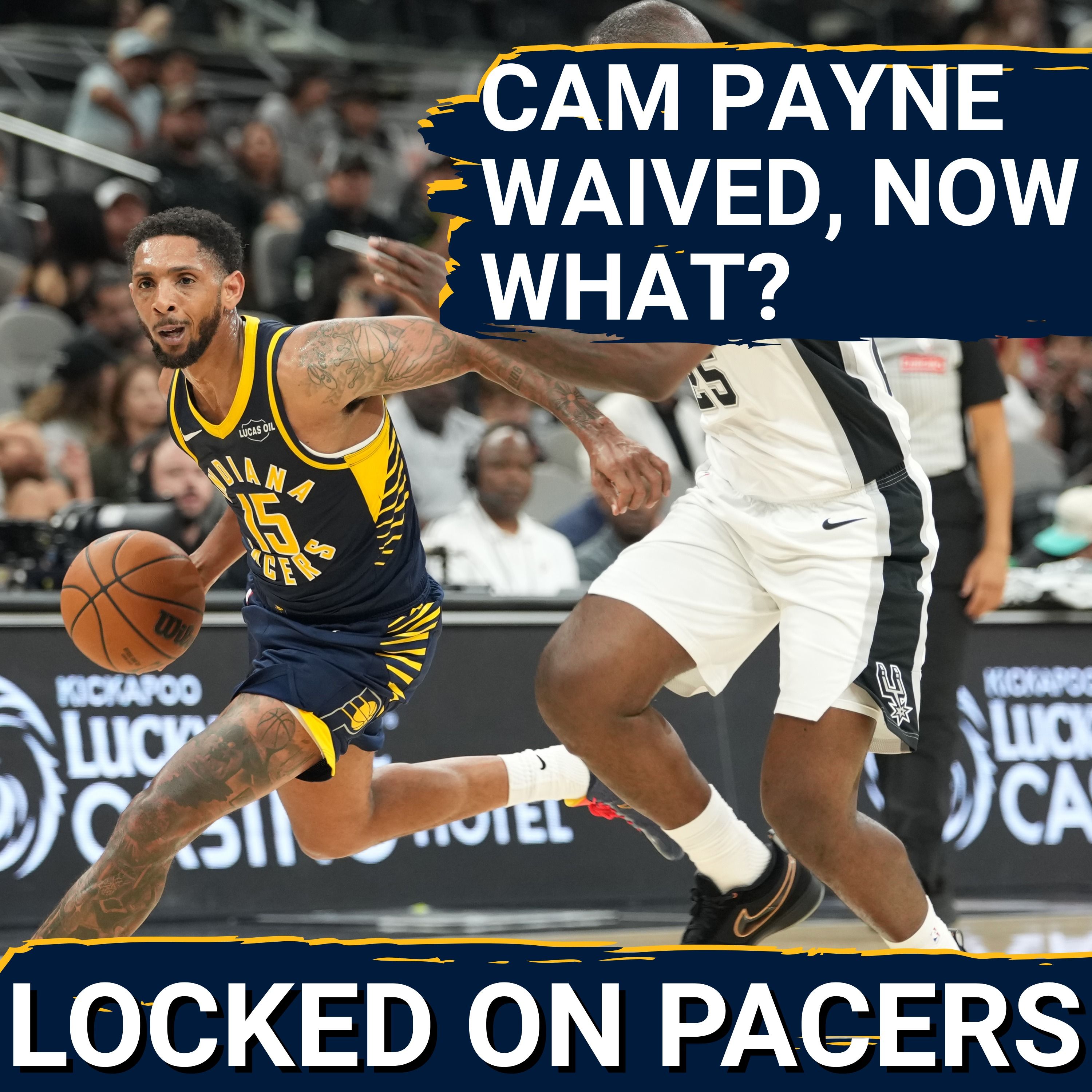 Why Indiana Pacers cut Cam Payne & kept 4 centers, what now? Mathurin, Nesmith extension? More Spurs