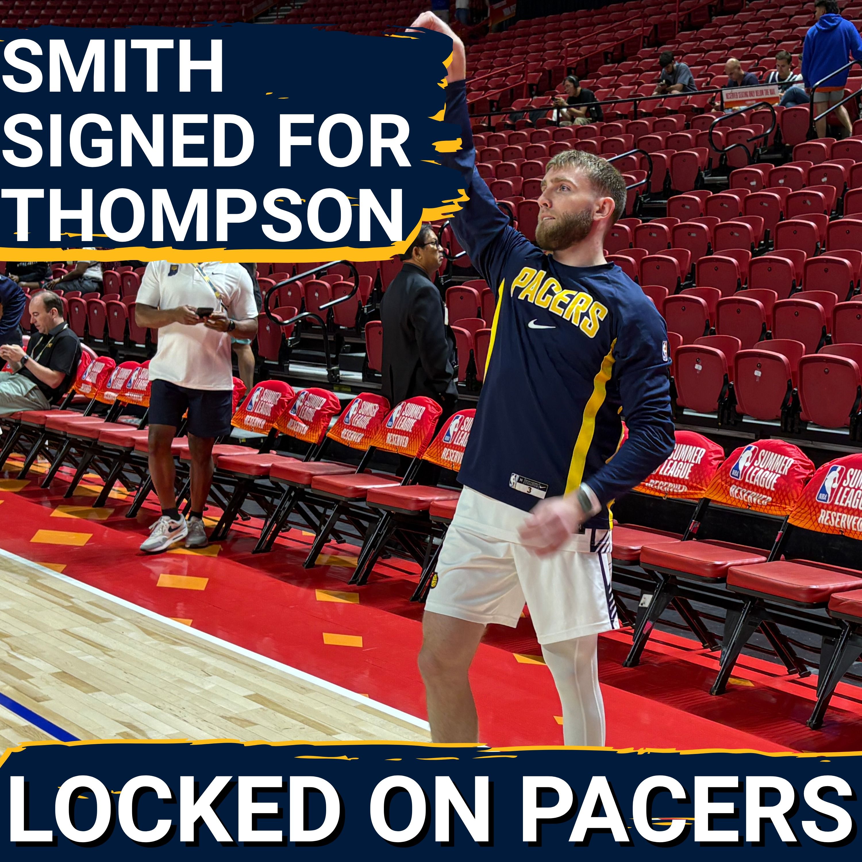 Indiana Pacers signed Braden Smith to two-way deal + waived Ethan Thompson, what it means for roster episode artwork
