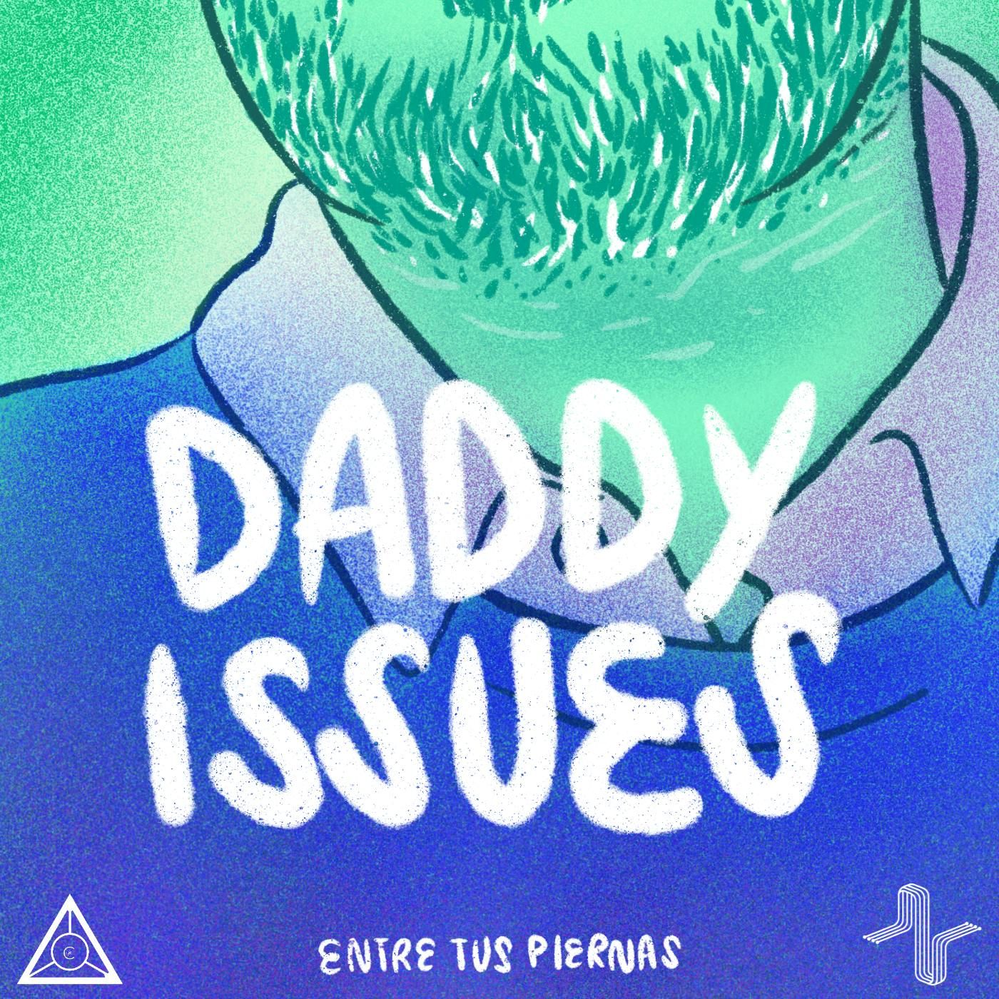 26: Daddy Issues | ¿Me amas, papá? Con Luis Fernando Araujo (mi papá) y Nahielly Chiu (sound designer)