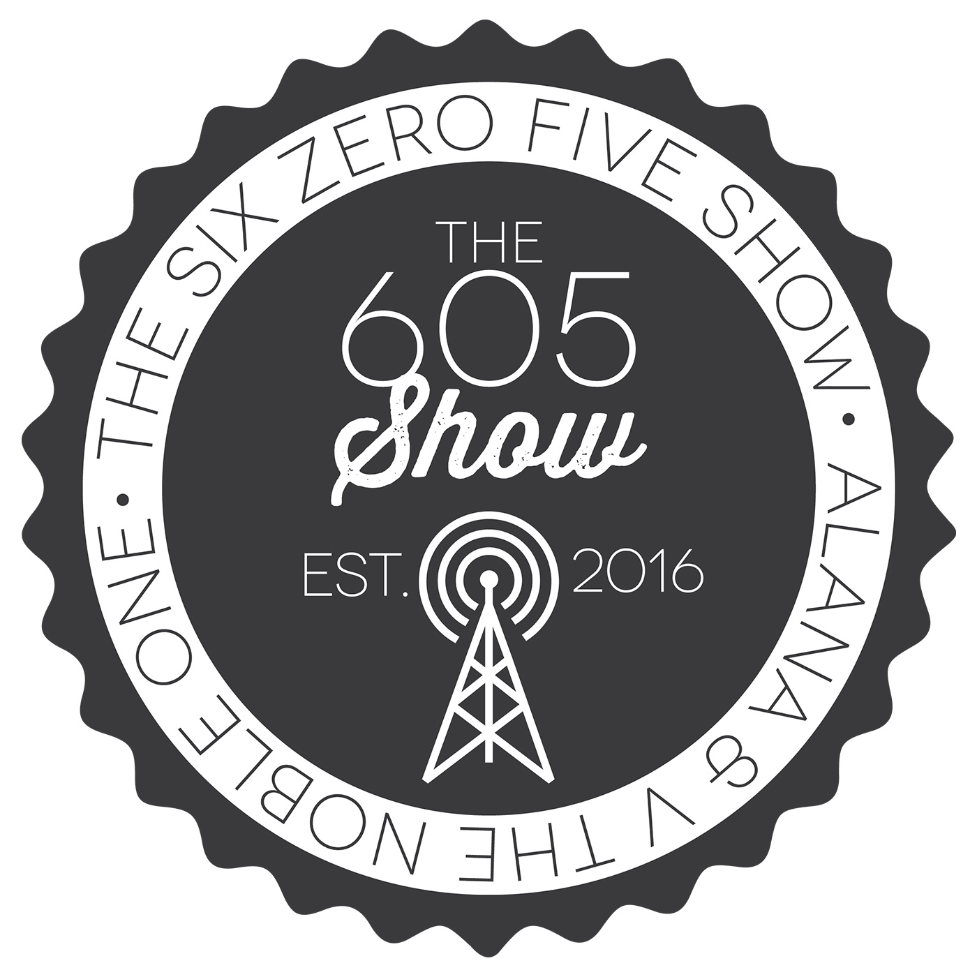 The 605 Show