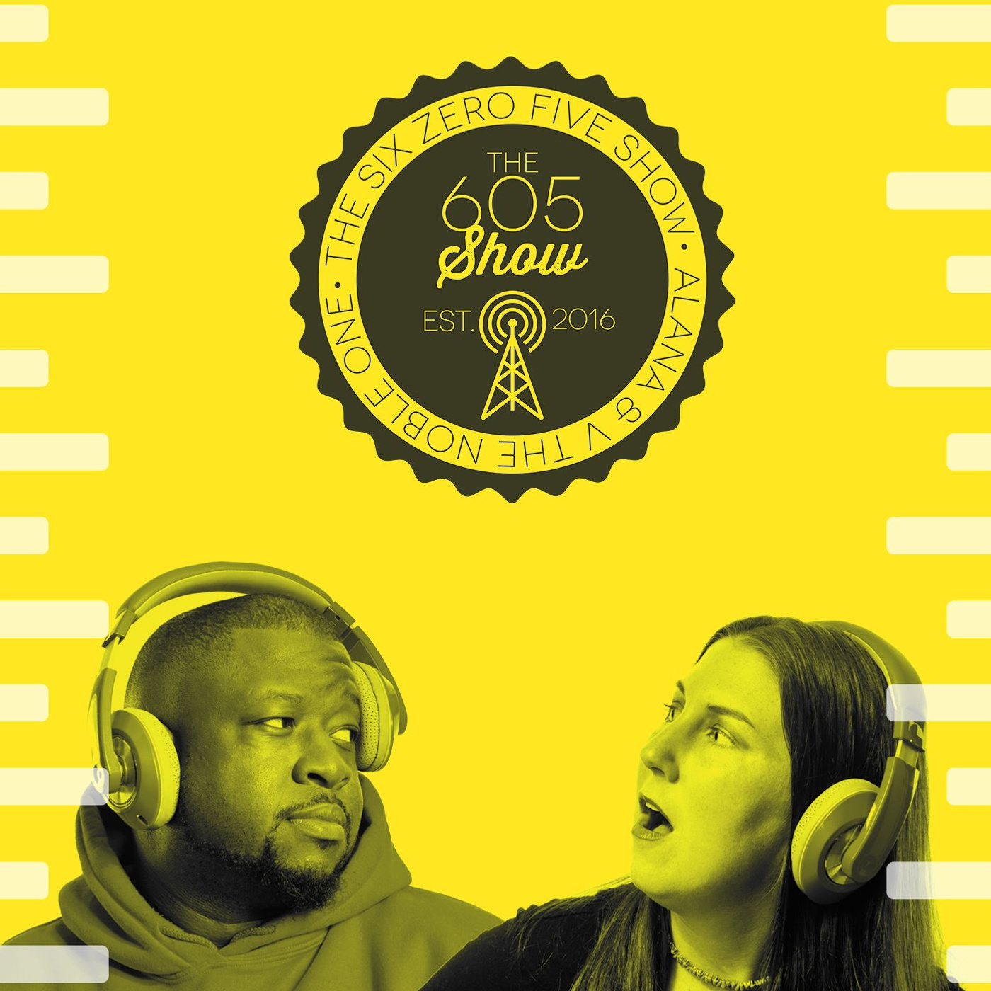 The 605 Show