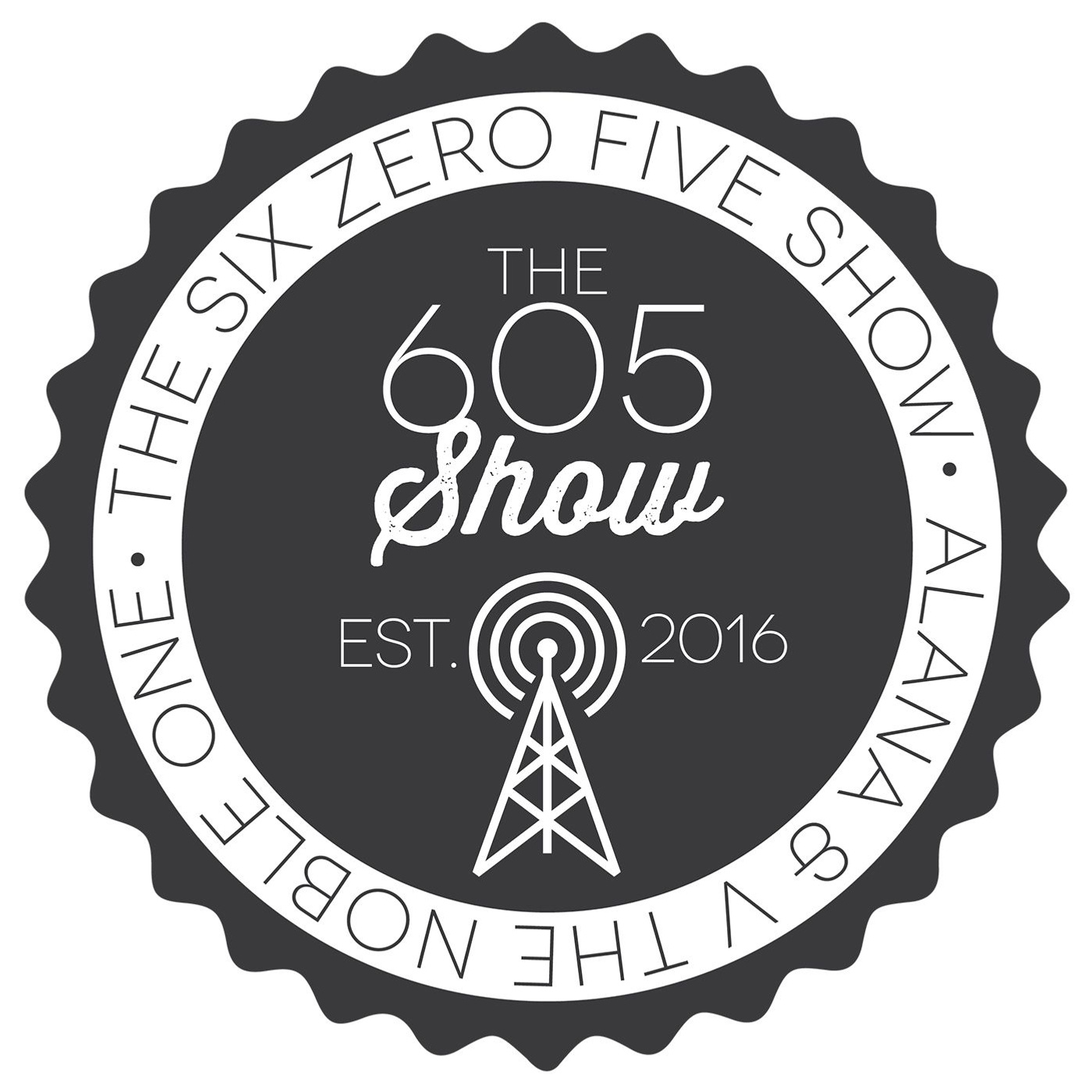 The 605 Show