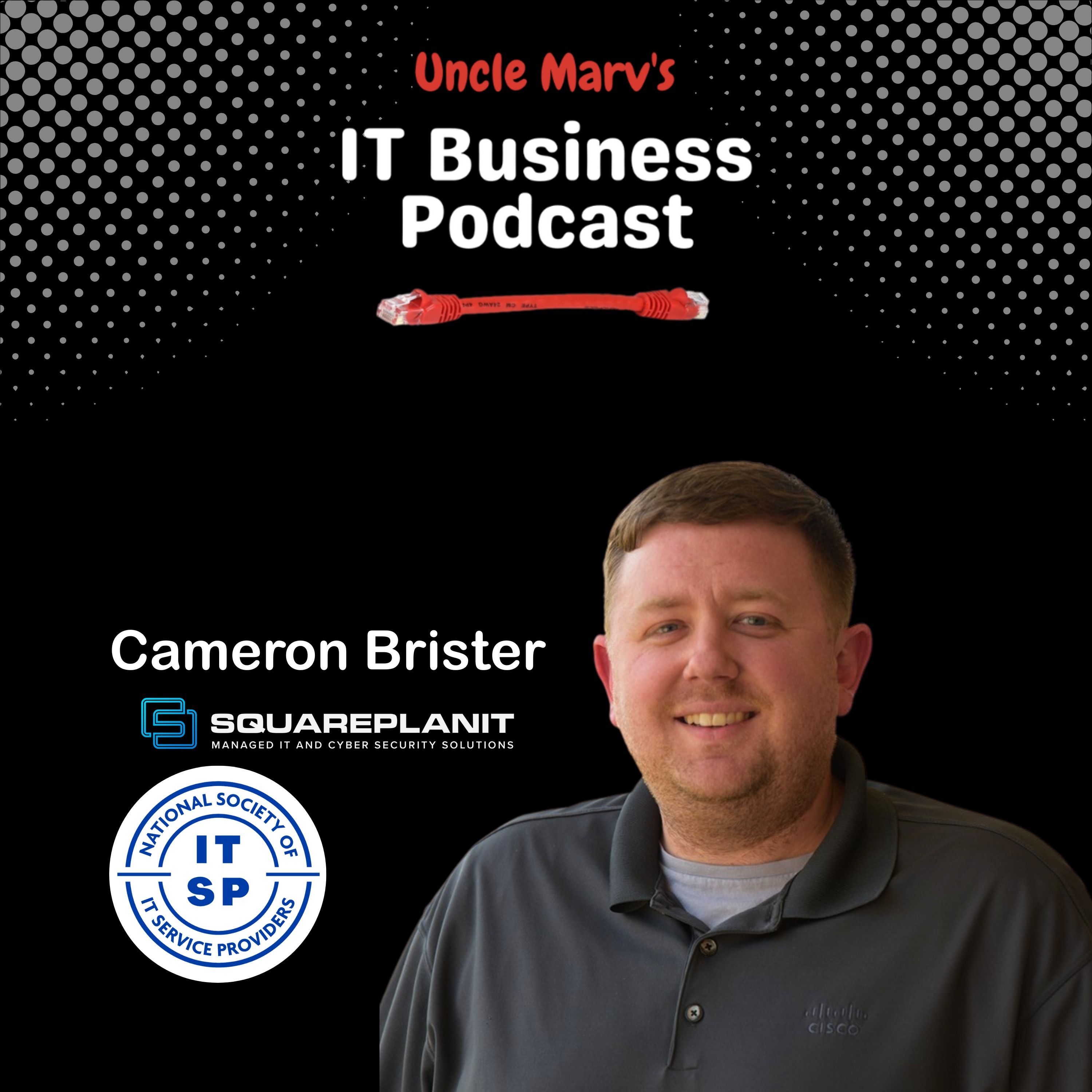 Cameron Brister: Democratizing Technology for SMBs ( EP 946)