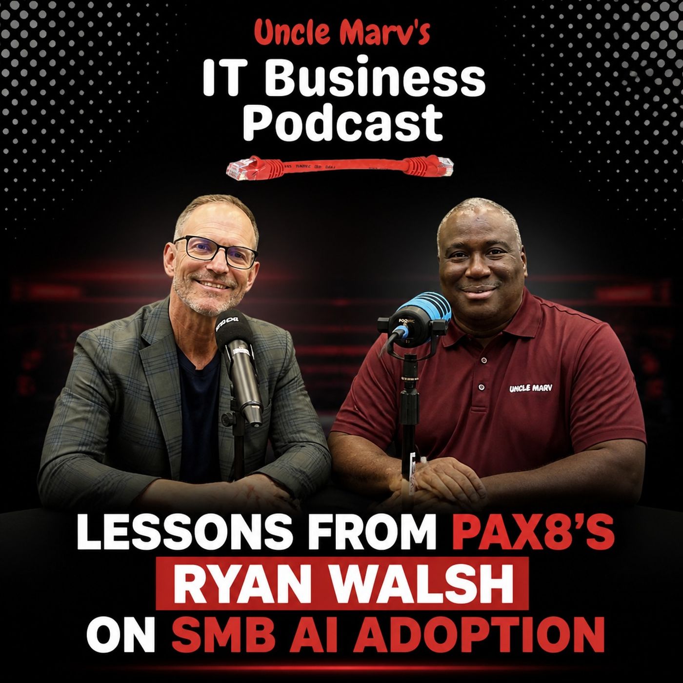 Lessons From Pax8’s Ryan Walsh on SMB AI Adoption (EP 1035)