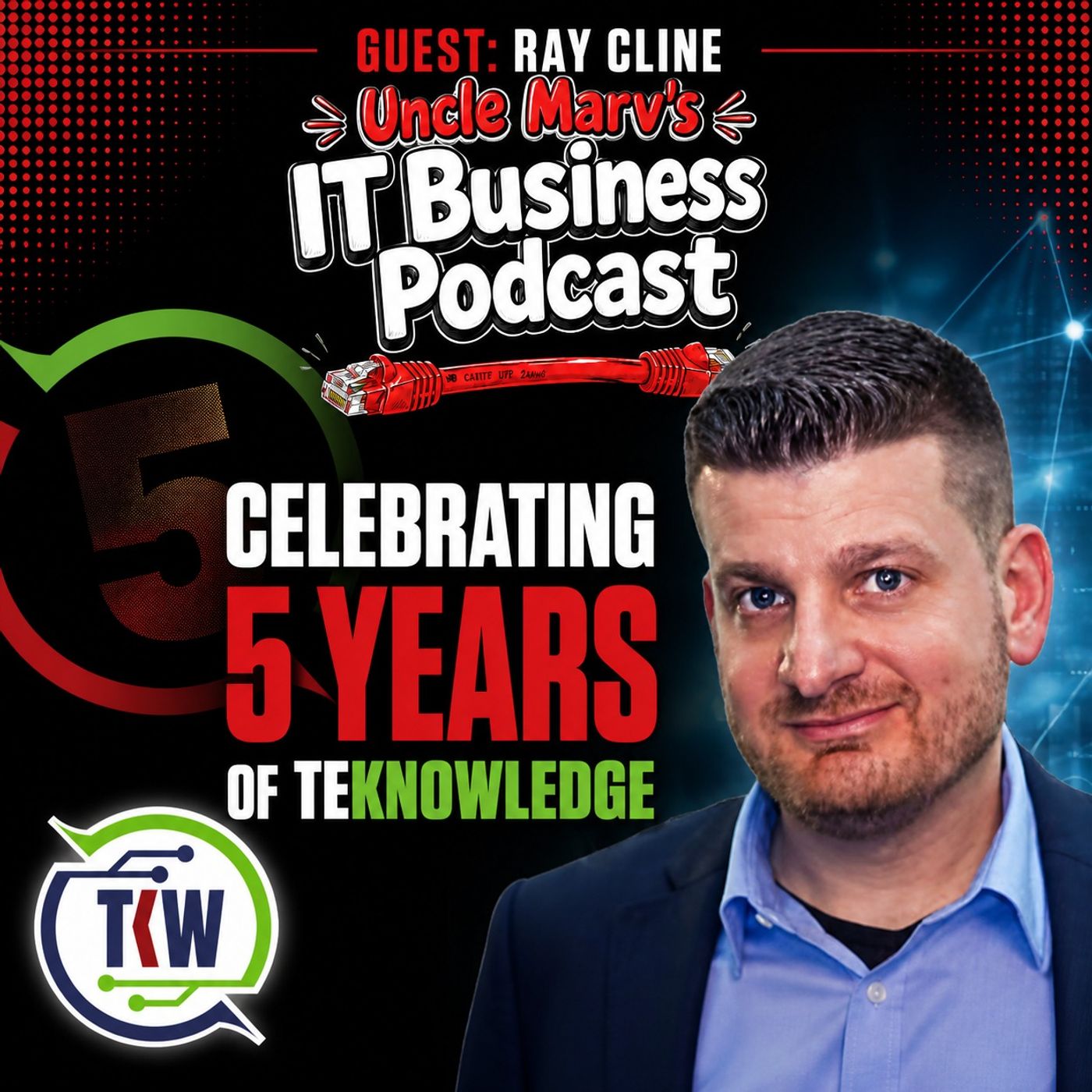 Celebrating 5 Years of TEKnowledge (EP 1050)