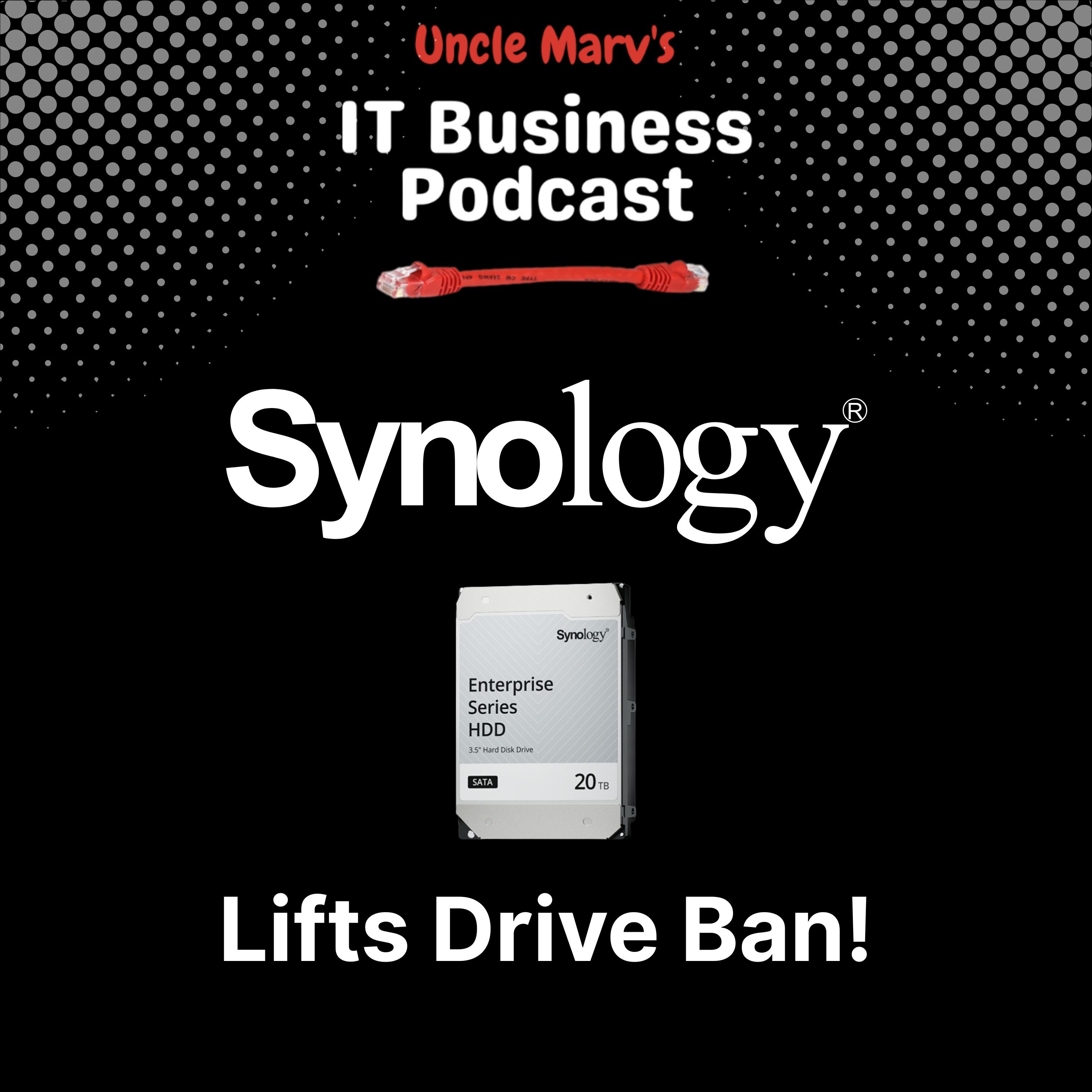 Synology Reverses Drive Policy (EP 910) Synology Reverses Drive Policy (EP 910)