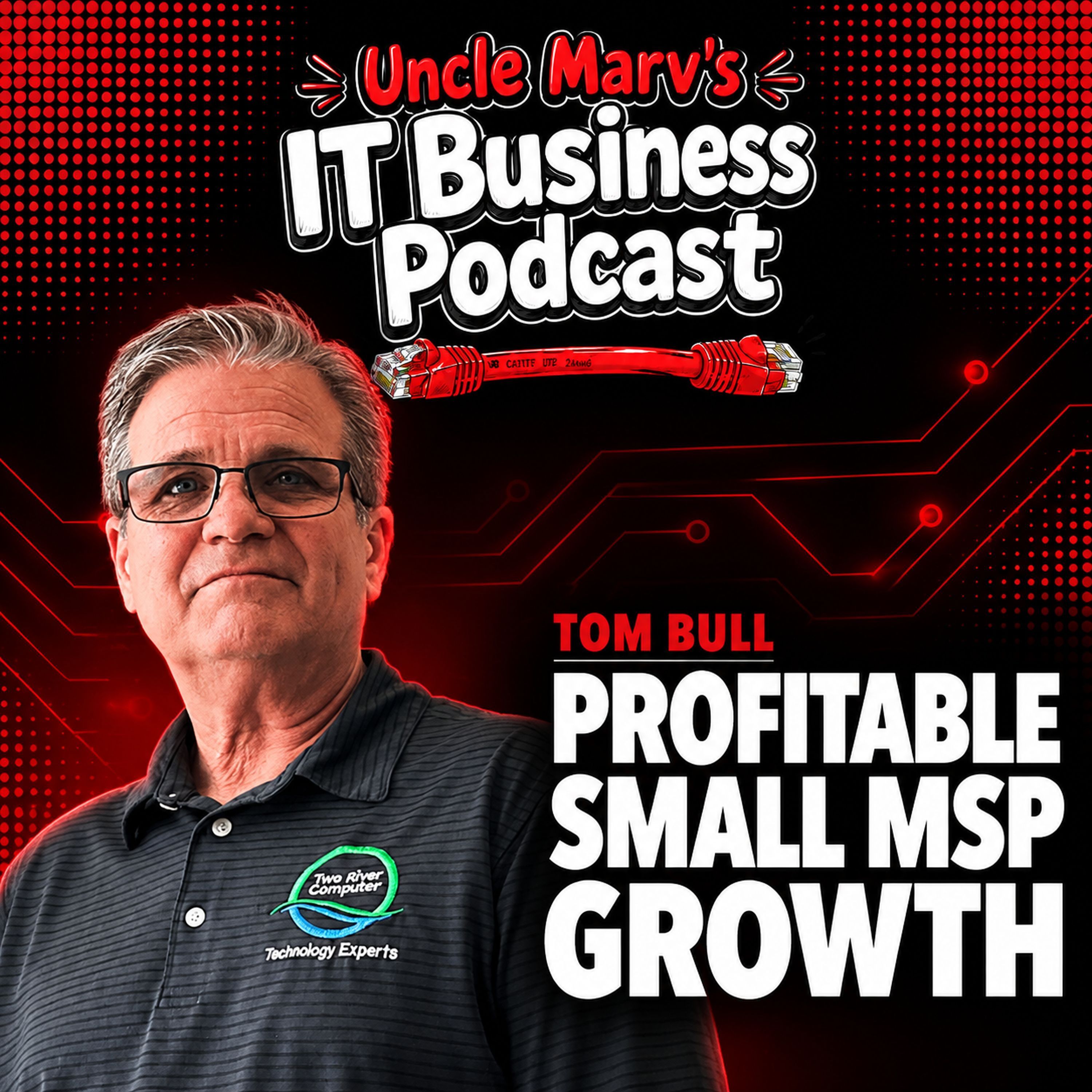 Profitable Small MSP Growth with Tom Bull (EP 1079)