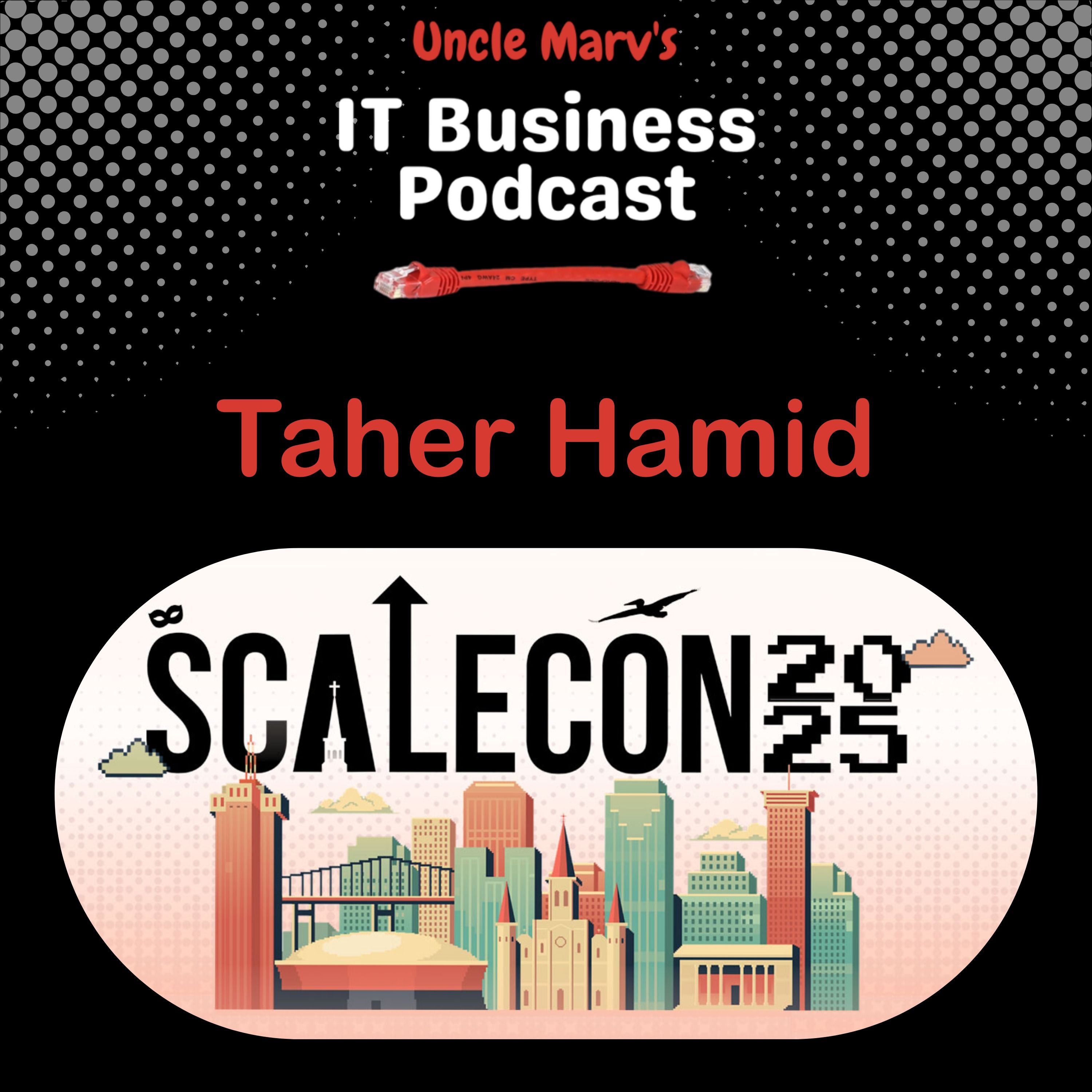 ScaleCon 2025 Preview with Taher Hamid (EP 899) ScaleCon 2025 Preview with Taher Hamid (EP 899)