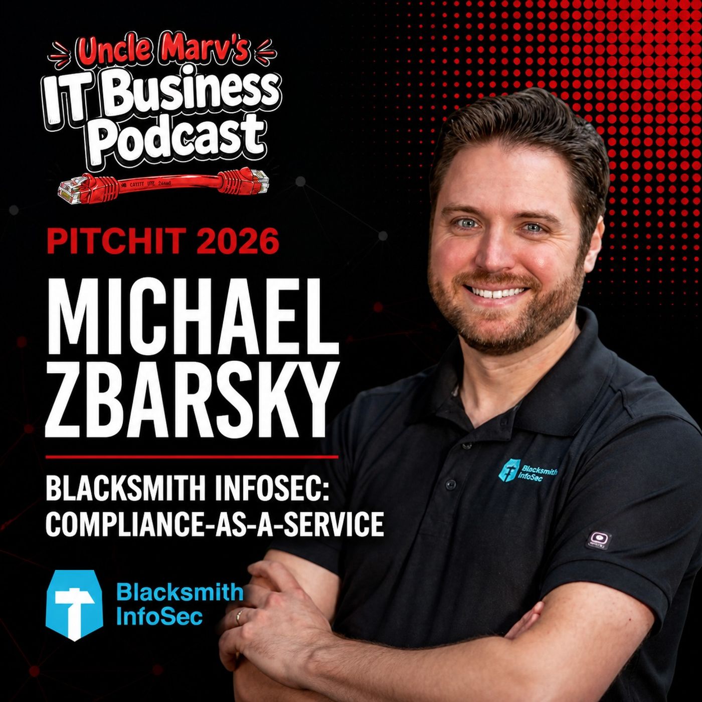 Compliance-as-a-Service with Blacksmith InfoSec (EP 1062)