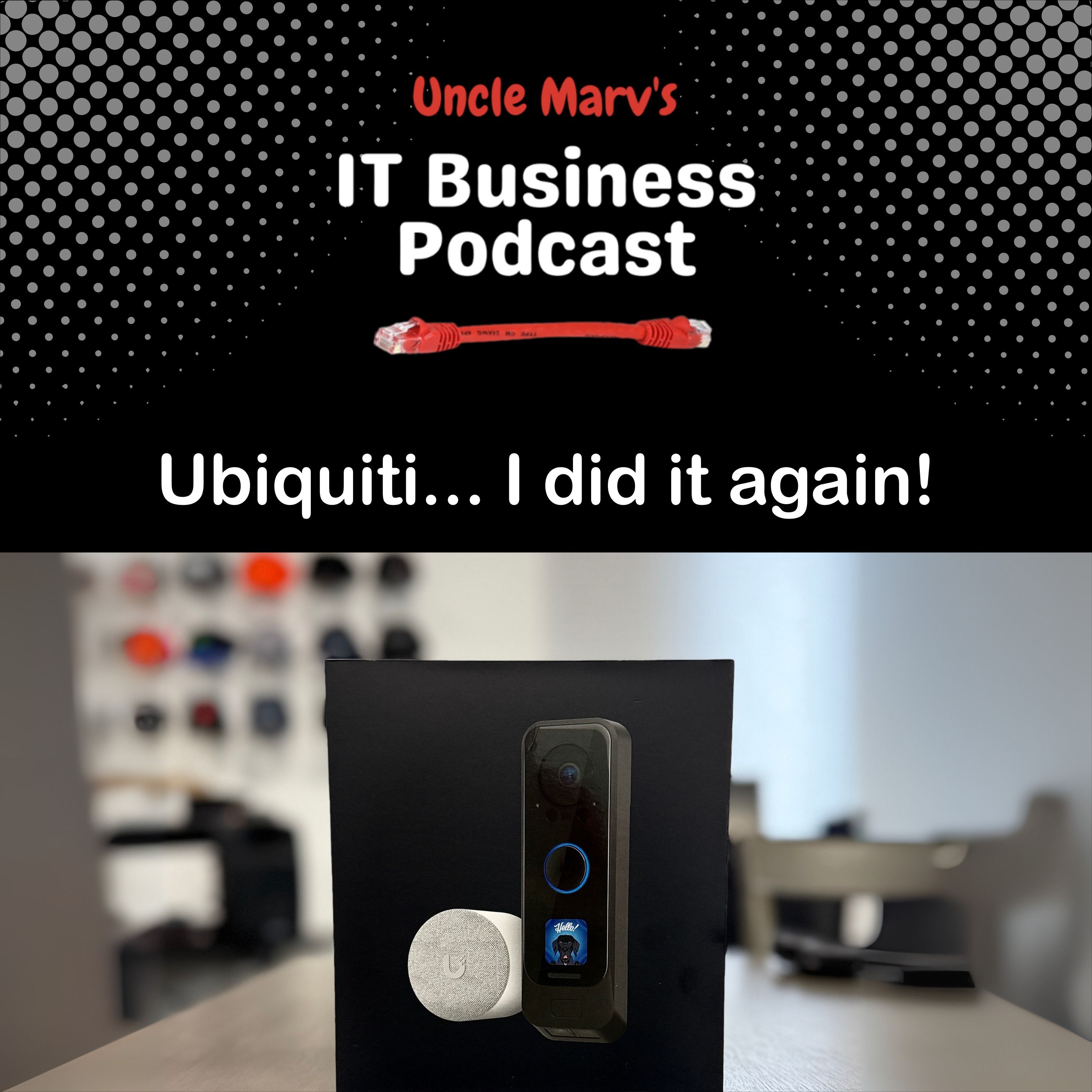 Ubiquiti - The MSP Game Changer (EP 908) Ubiquiti - The MSP Game Changer (EP 908)