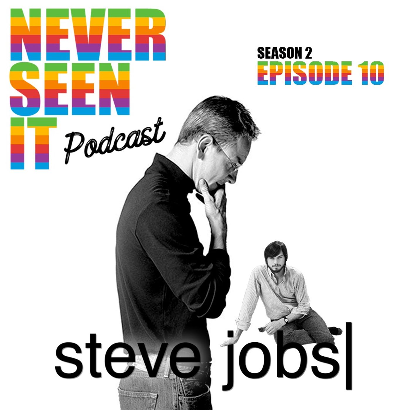 Never Seen It Podcast