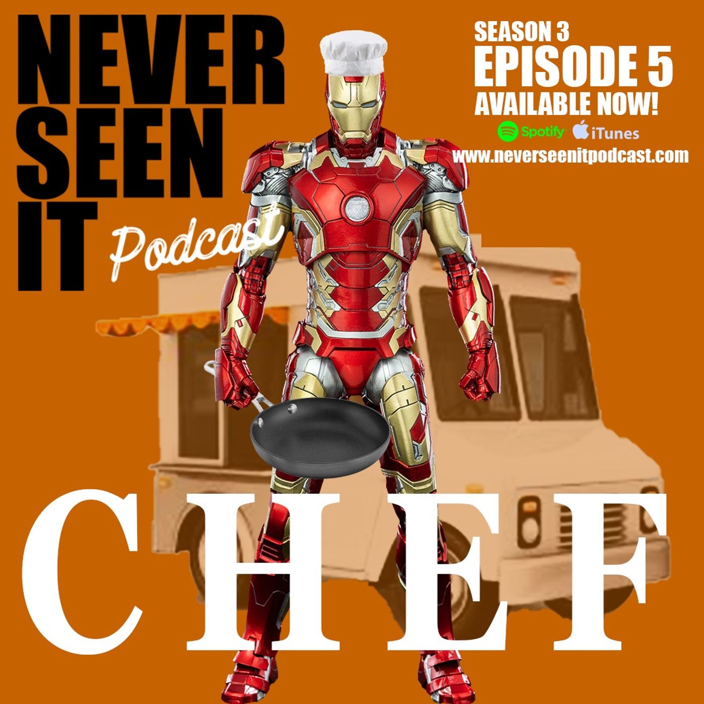 Never Seen It Podcast - Episode 28: Chef