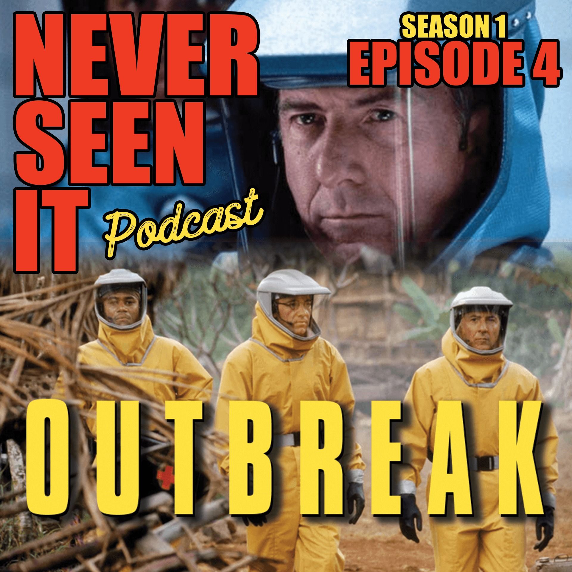 Never Seen It Podcast - Episode 04: Outbreak