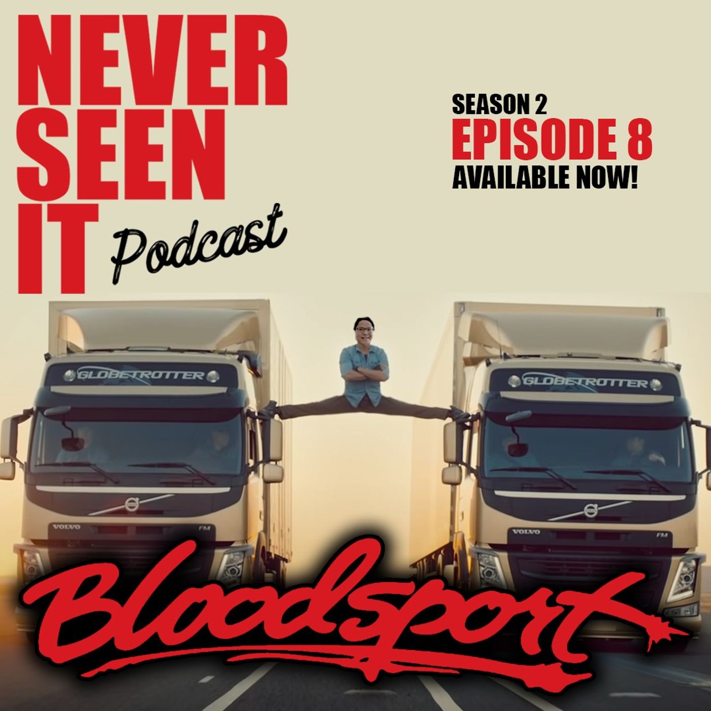 Never Seen It Podcast - Episode 19: Bloodsport