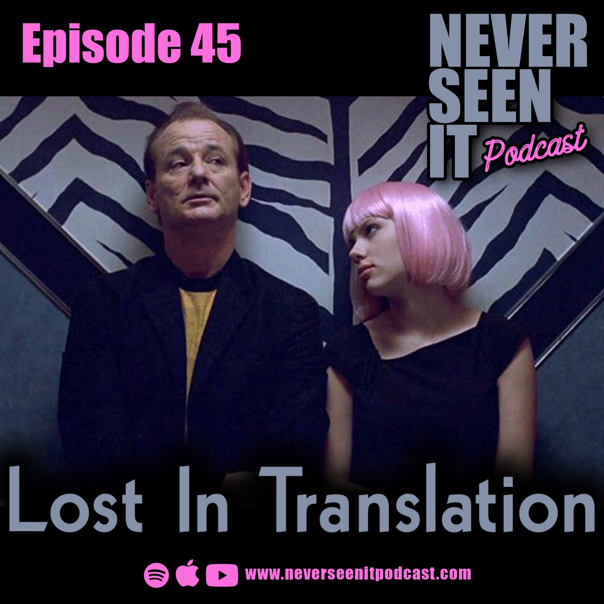 Never Seen It Podcast