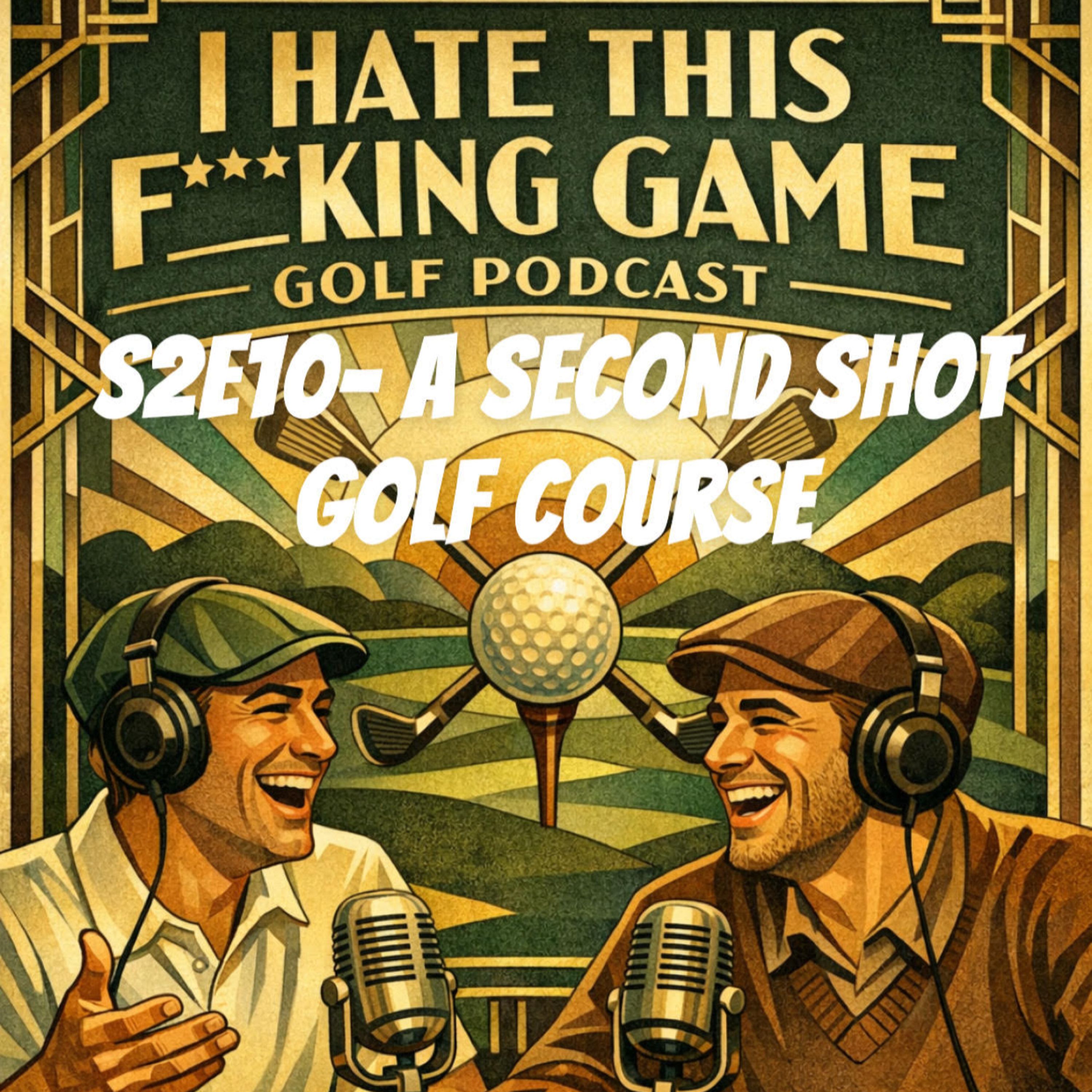 S2E10- A Second Shot Course episode artwork