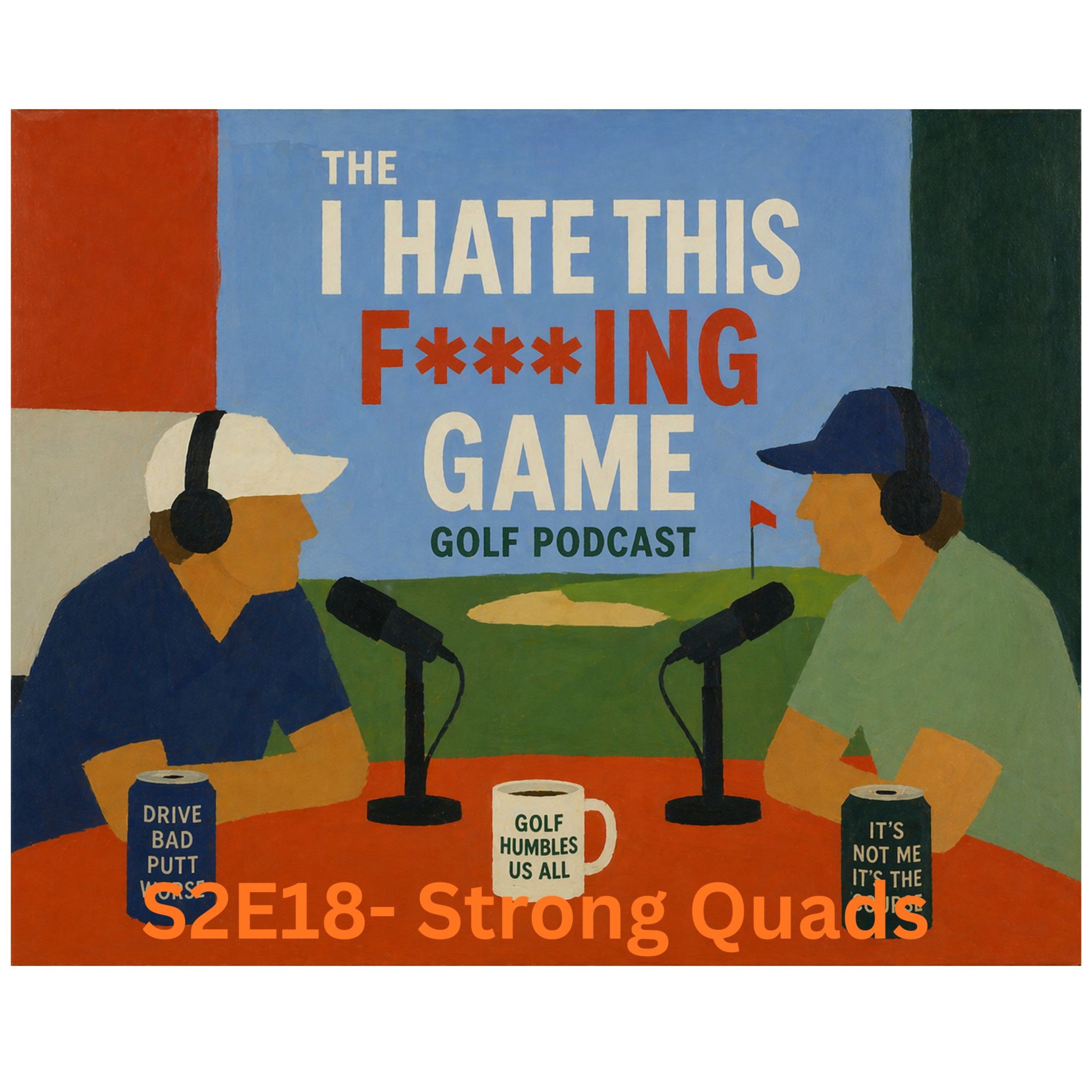 S2E18- Strong Quads episode artwork