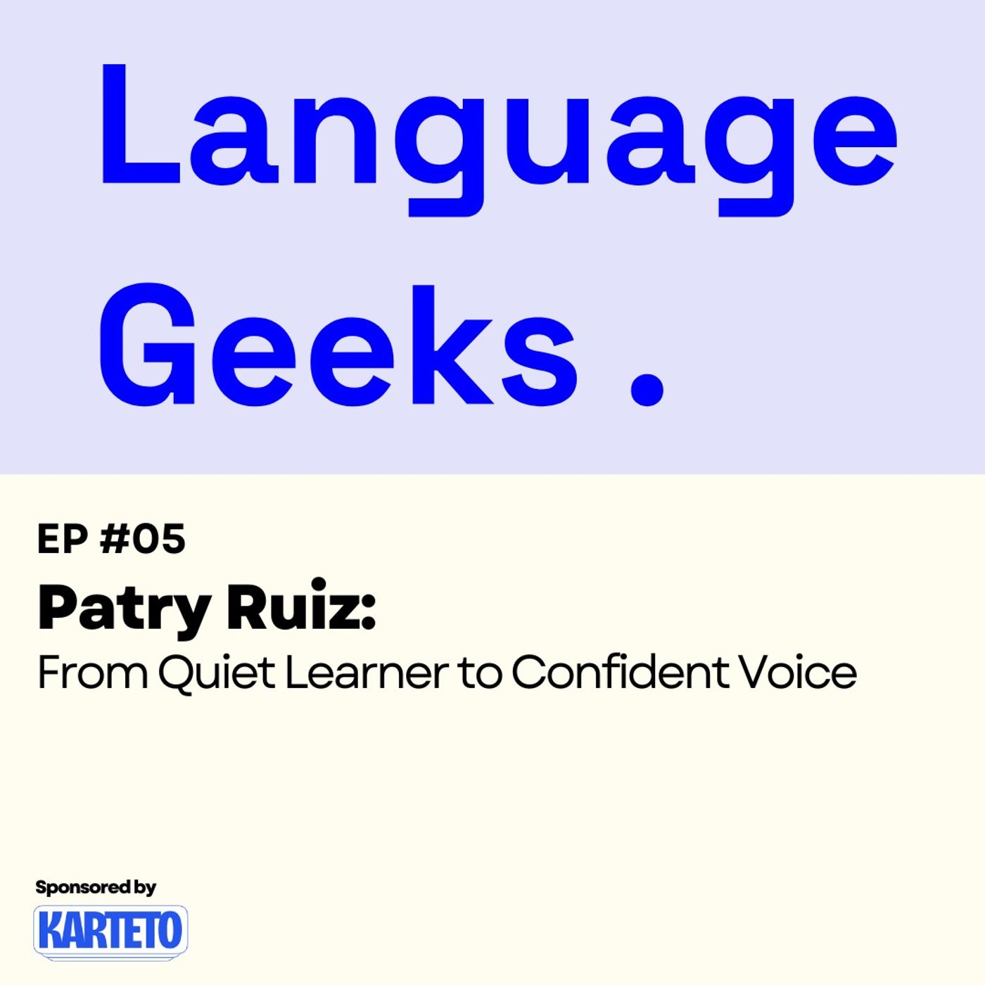 Patry Ruiz: From Quiet Learner to Confident Voice