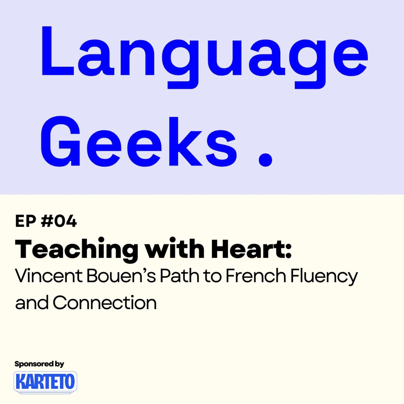 Teaching with Heart: Vincent Bouen’s Path to French Fluency and Connection