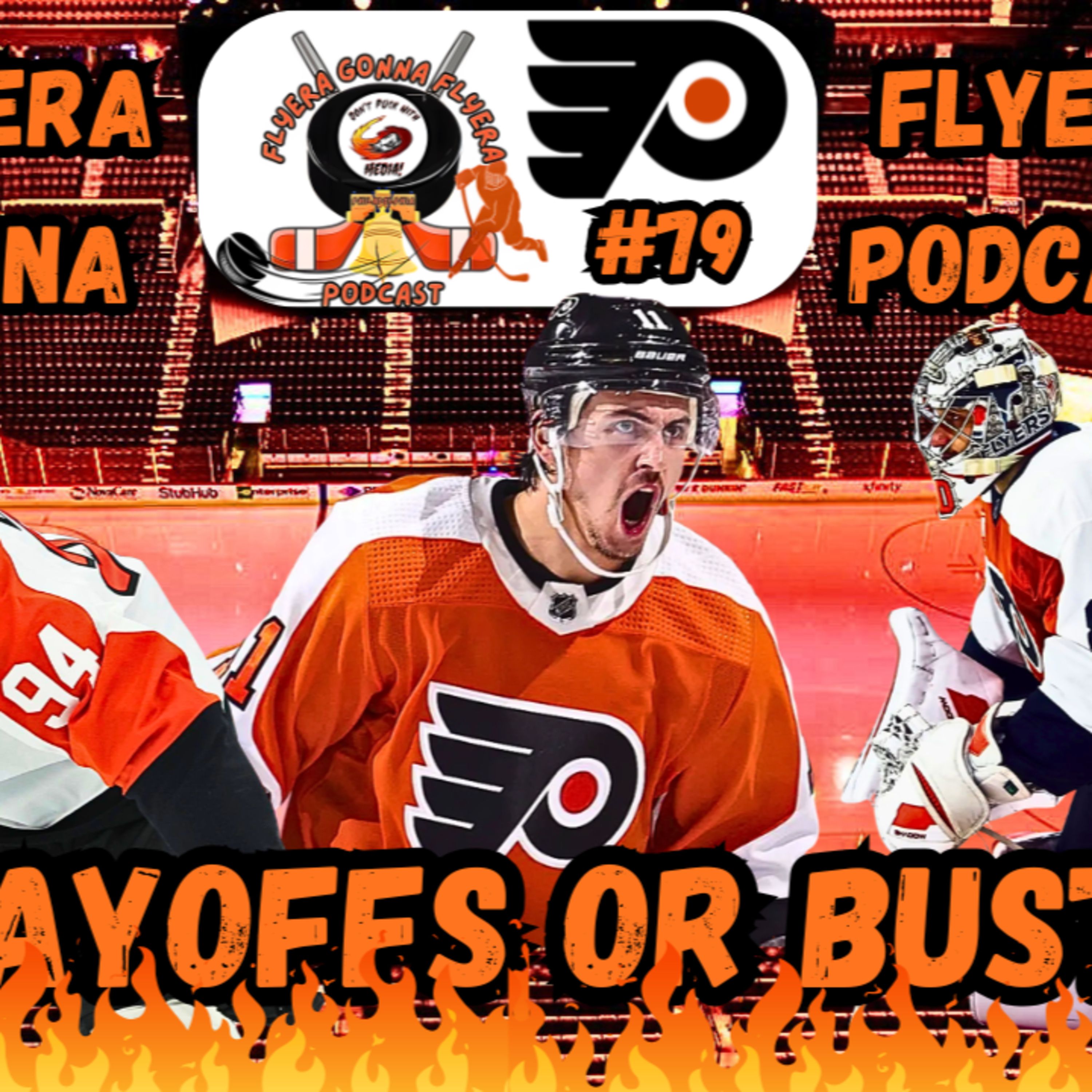 FGF #79 - Flyers Final Push! episode artwork