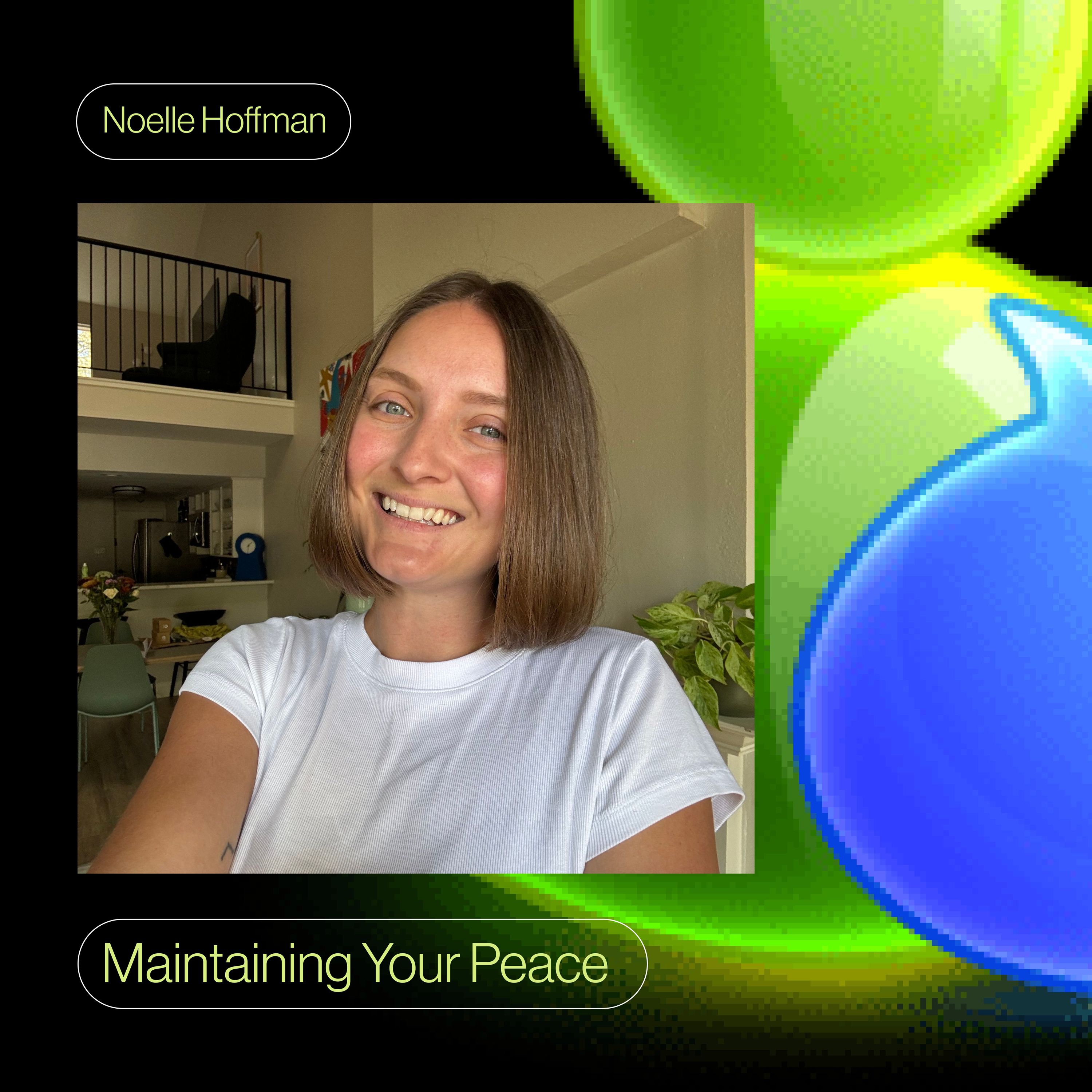 Maintaining Your Peace (Freelance Edition)