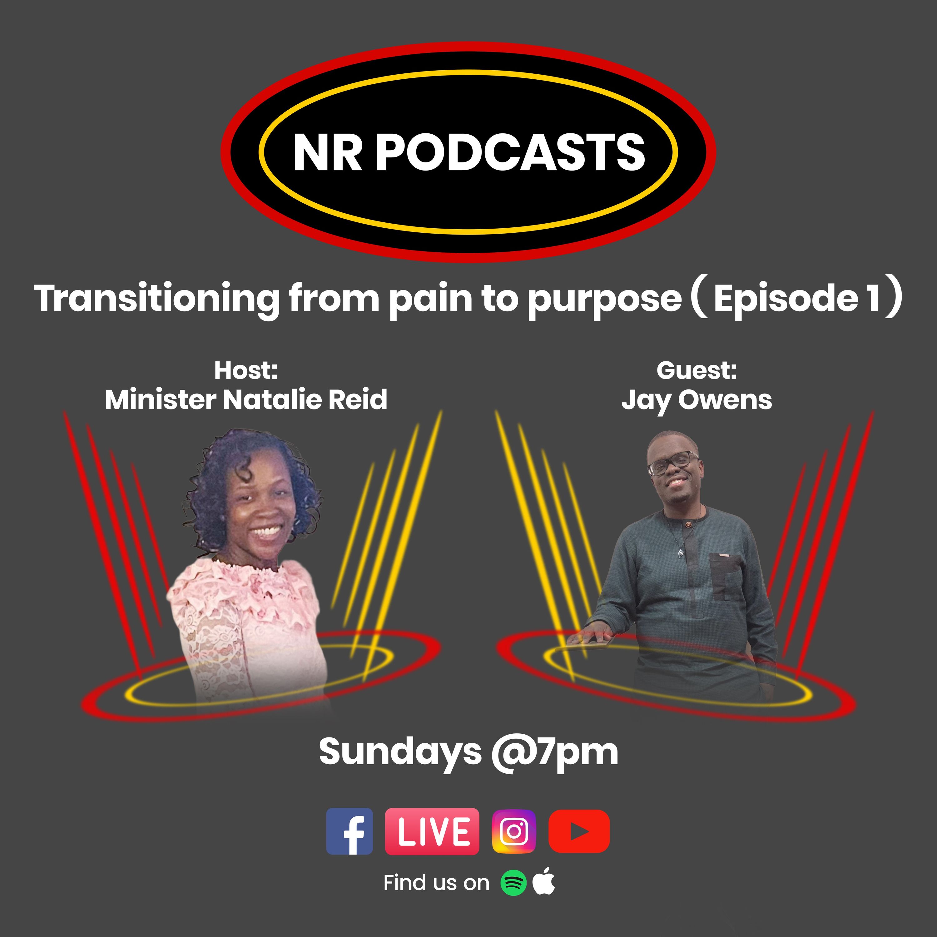 Transitioning from pain to purpose ( Episode 1 ) episode artwork