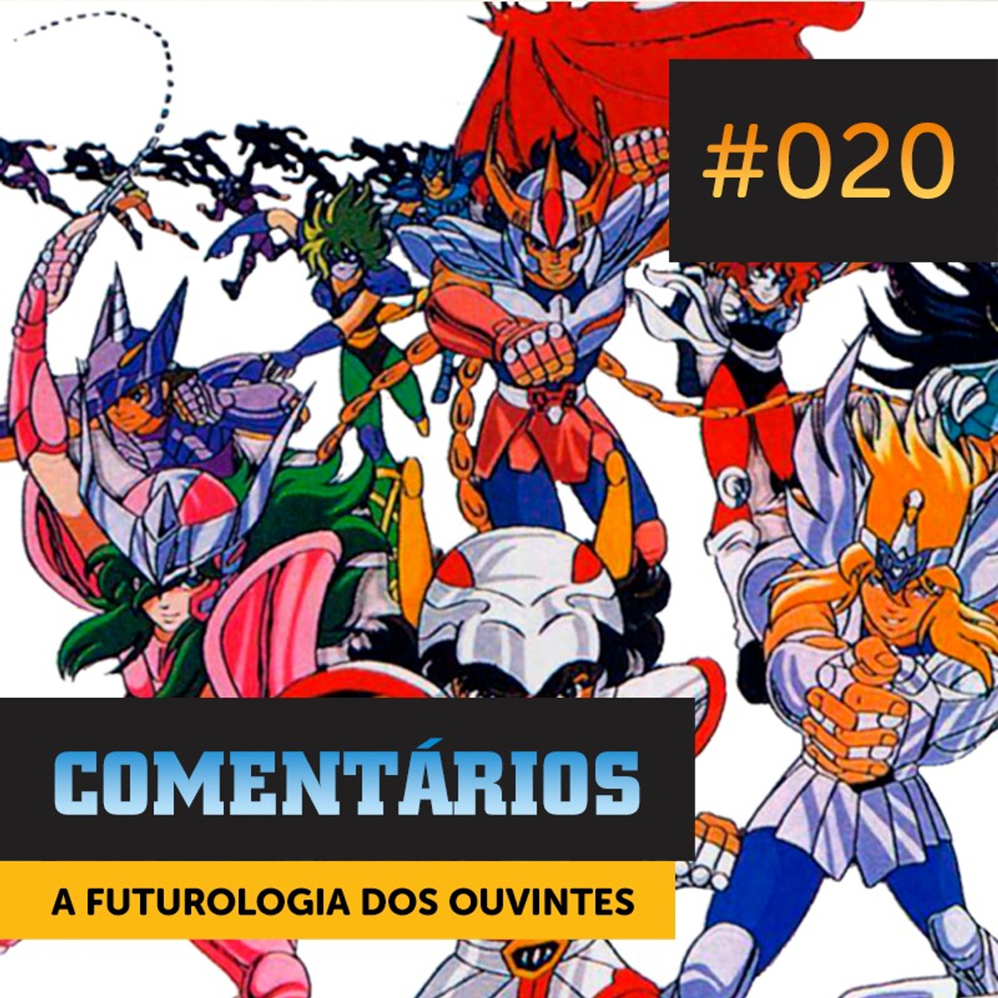 Comentários #020 | A Futurologia dos Ouvintes episode artwork
