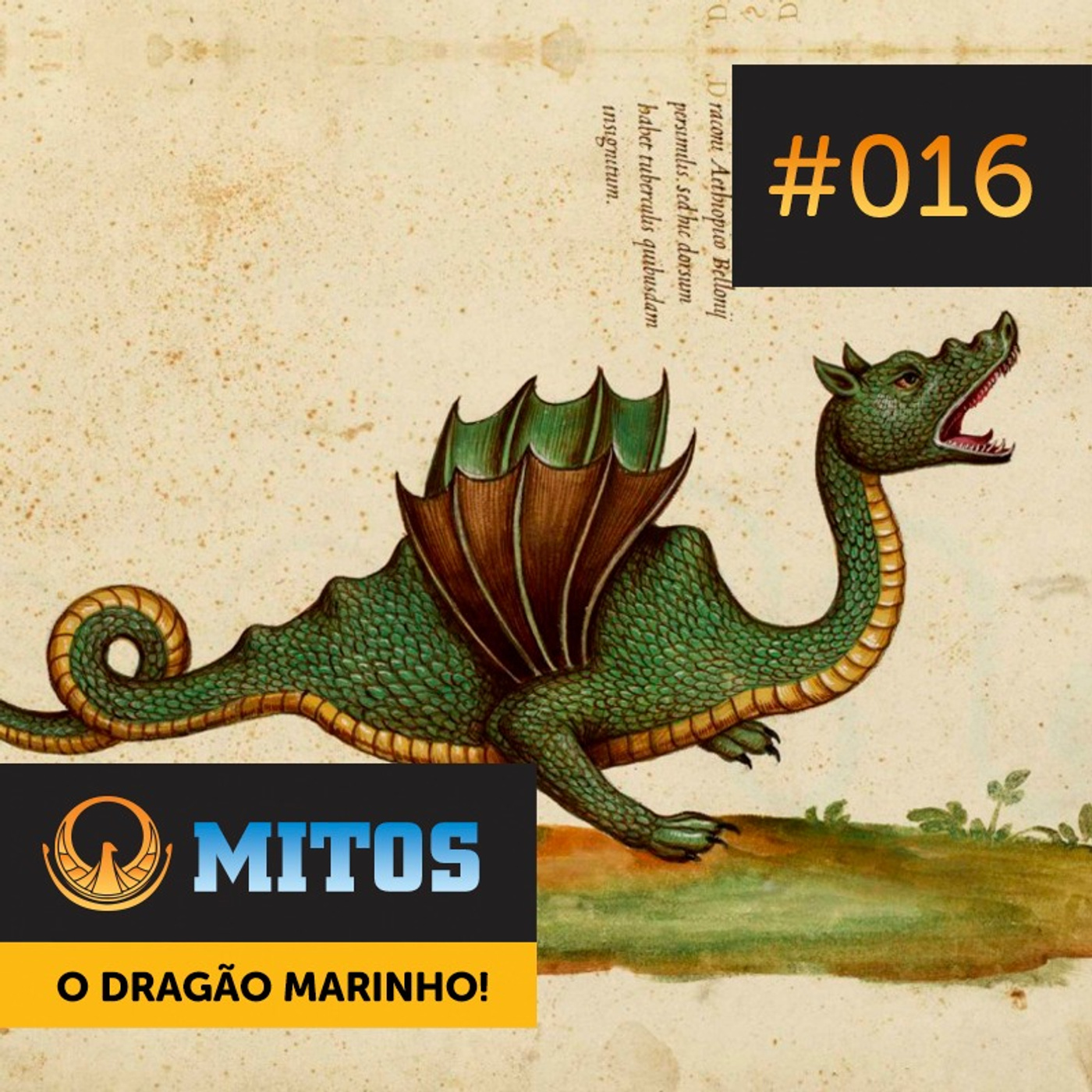 Mitos #016 | O Dragão Marinho! E os Pecados de Canon episode artwork
