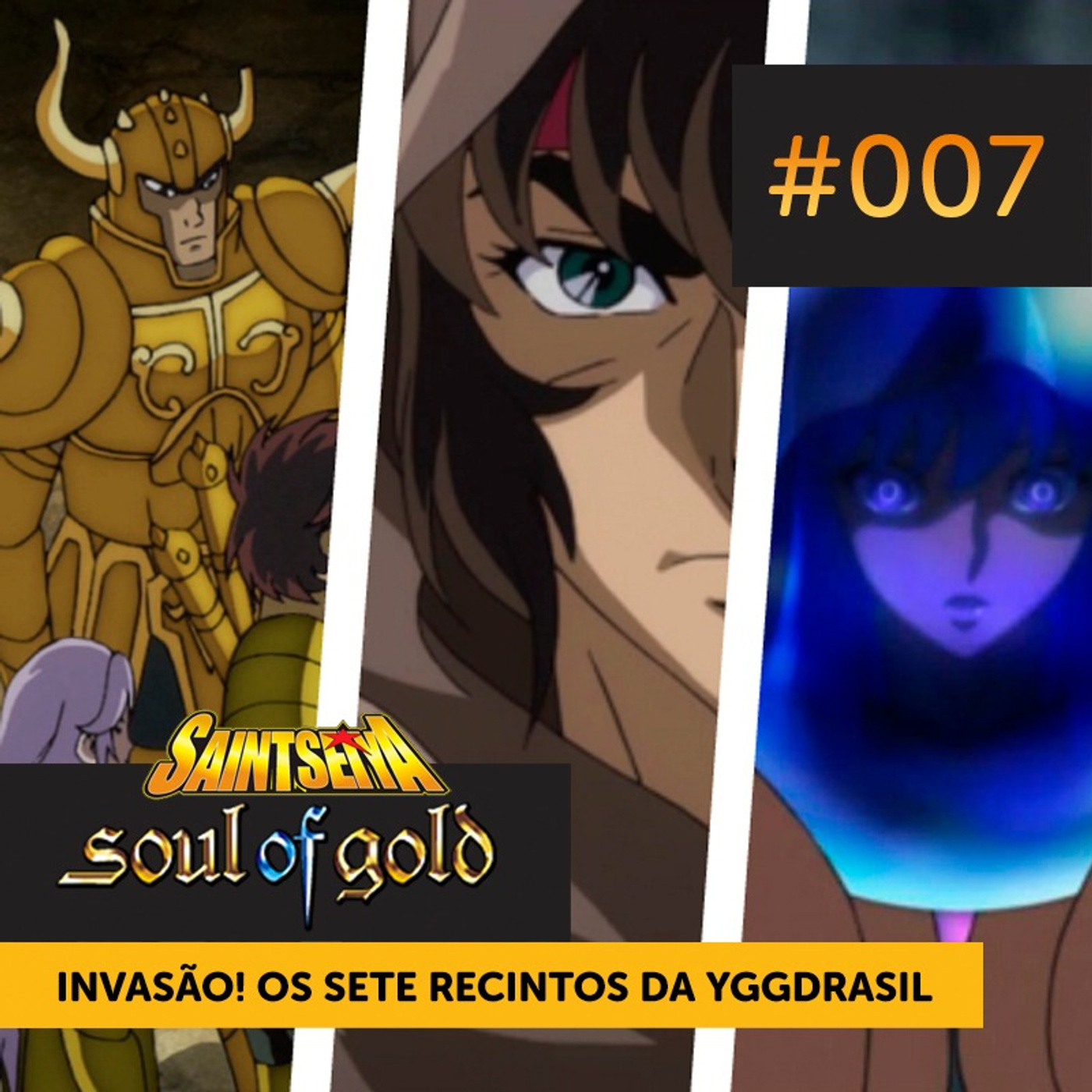 Soul of Gold #007 | Invasão! OS Sete Recintos da Yggdrasil episode artwork