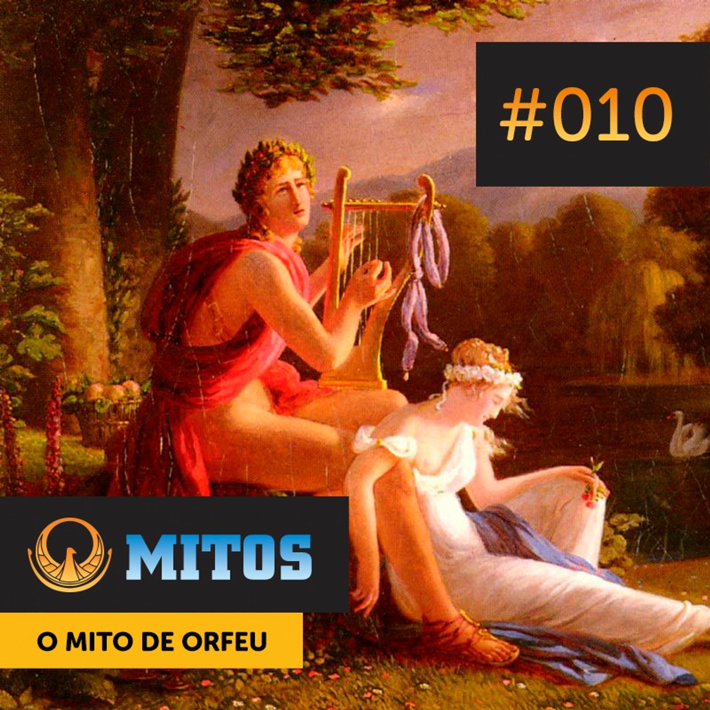 Mitos #010 | O Mito de Orfeu episode artwork