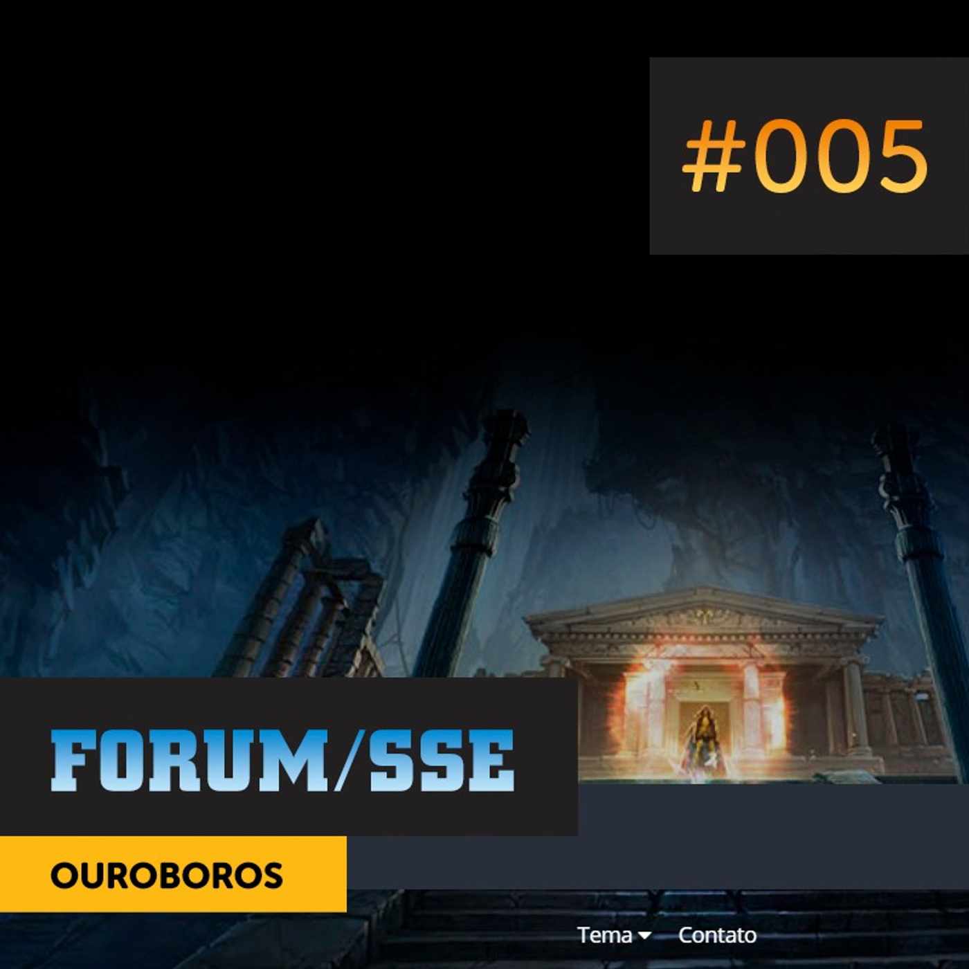 Forum #005 | Forum News e tudo sobre Ouroboros! episode artwork